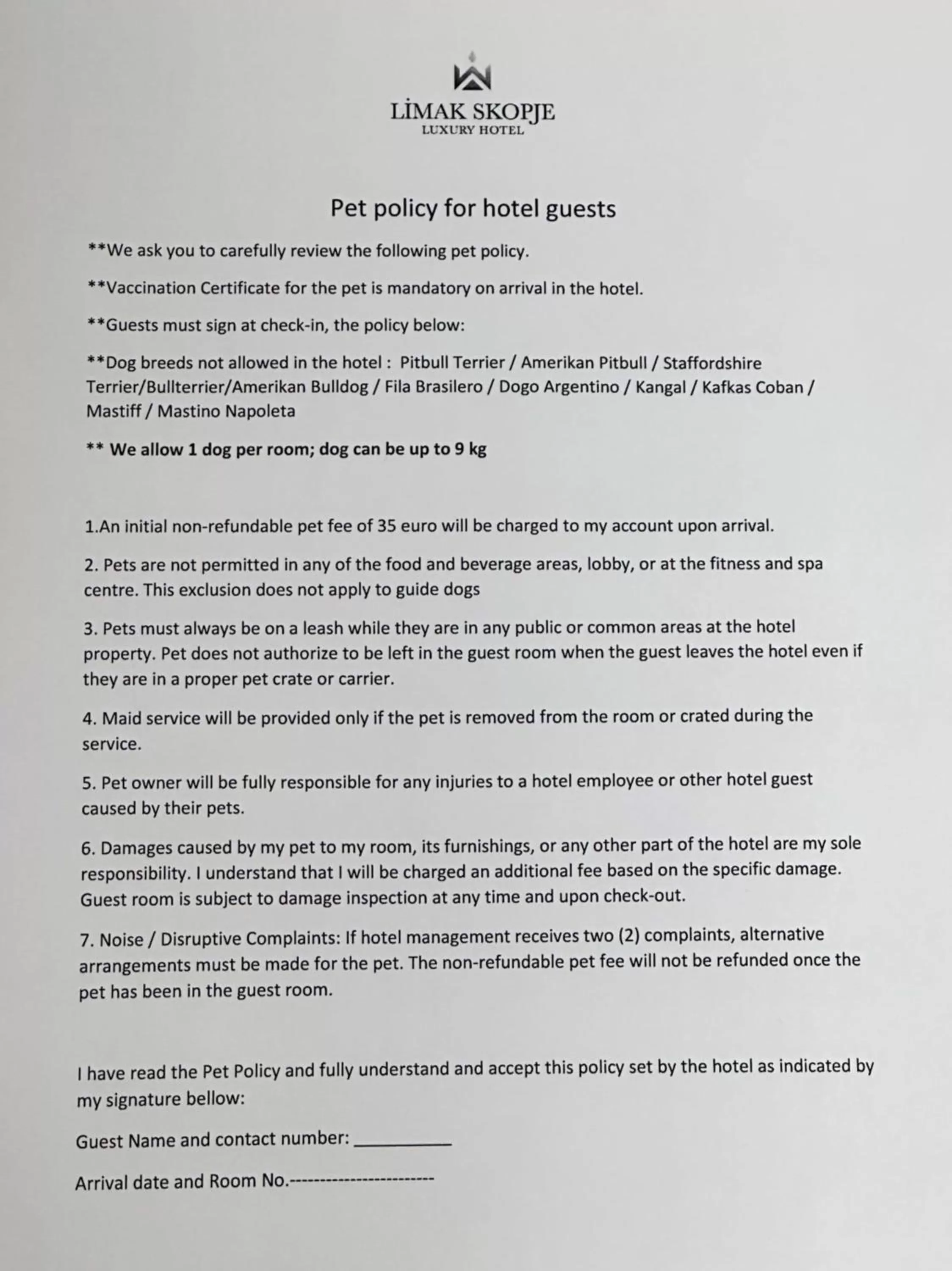 Pets in Limak Skopje Luxury Hotel