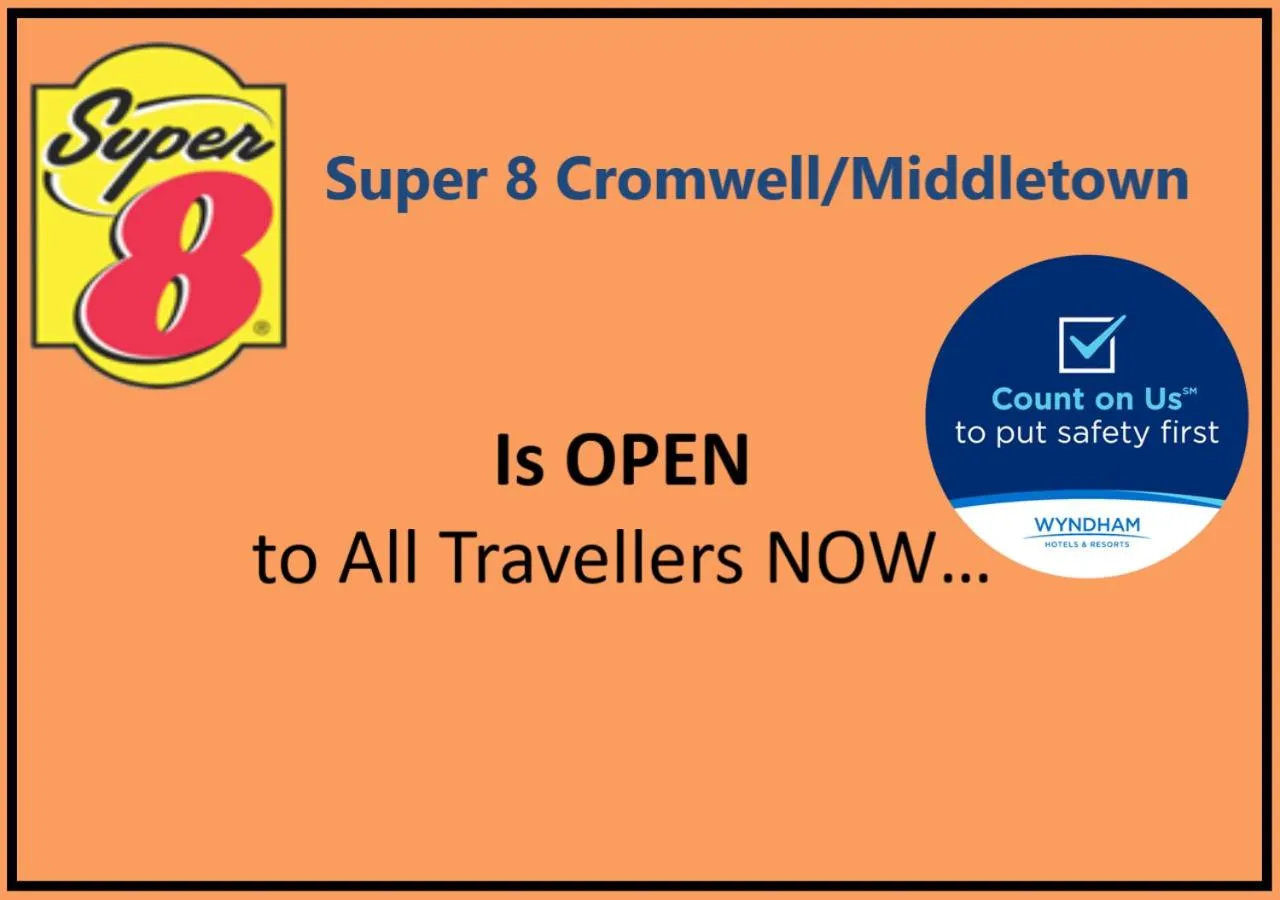 Logo/Certificate/Sign in Super 8 by Wyndham Cromwell/Middletown