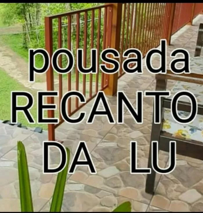 Pousada Recanto da Lu