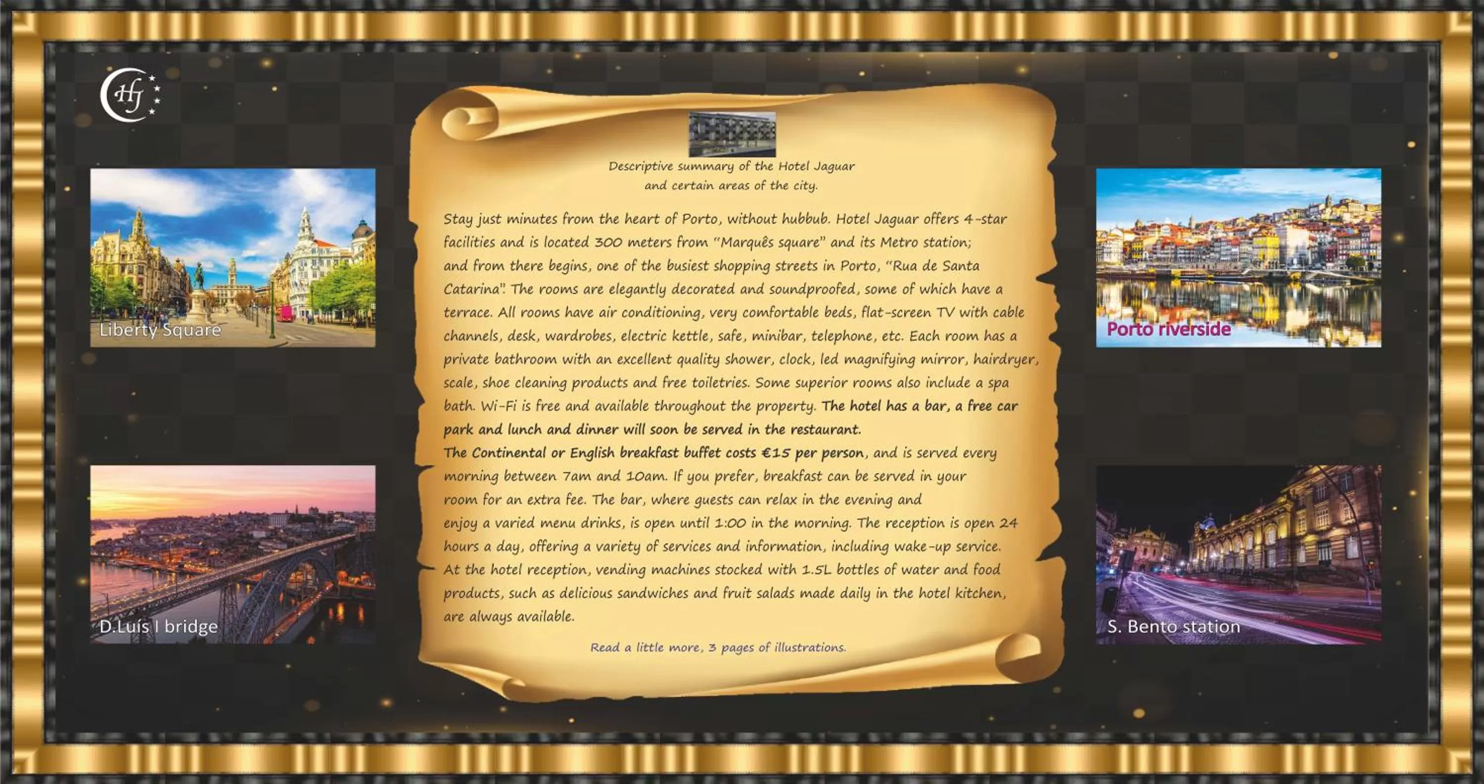 Hotel Jaguar Oporto - Airport to Hotel and City Center and Vice-Versa is a Free and Continuous Shuttle Service from 7AM to 8PM