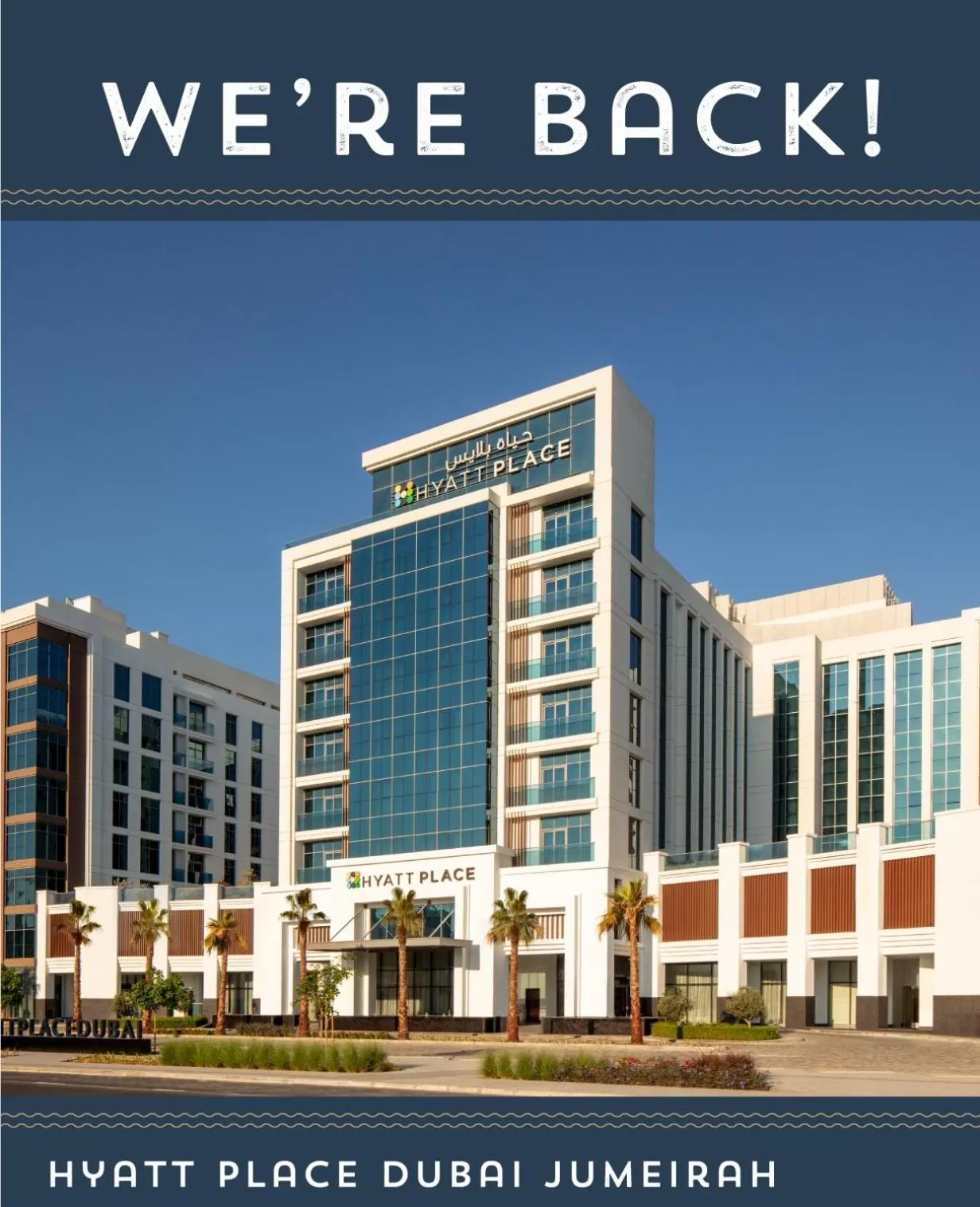 Property building in Hyatt Place Dubai Jumeirah Residences