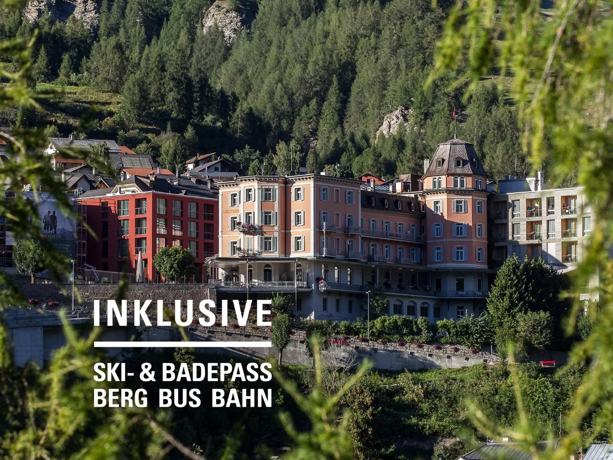Property building in Hotel Belvedere Scuol