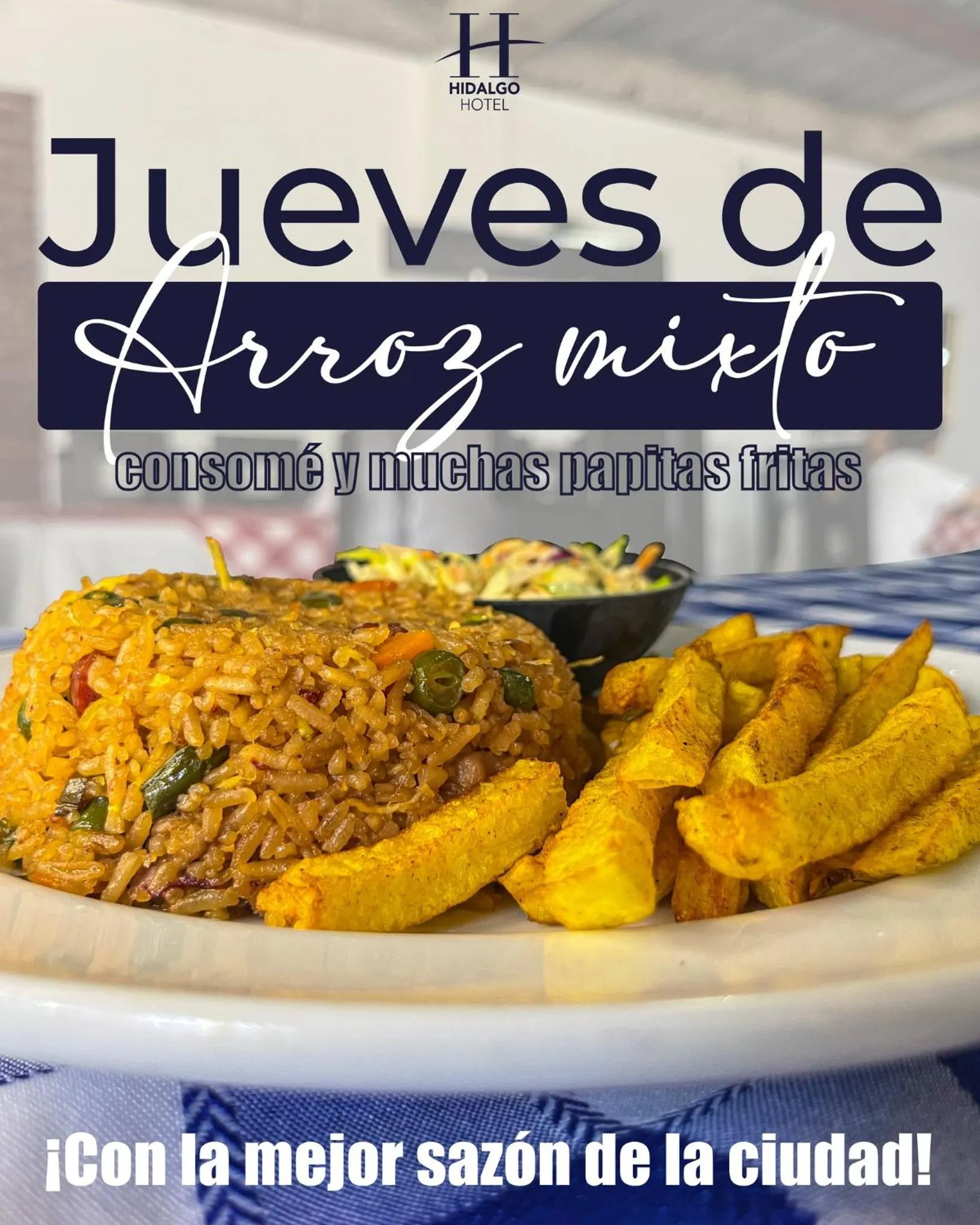 Lunch in HIDALGO HOTEL