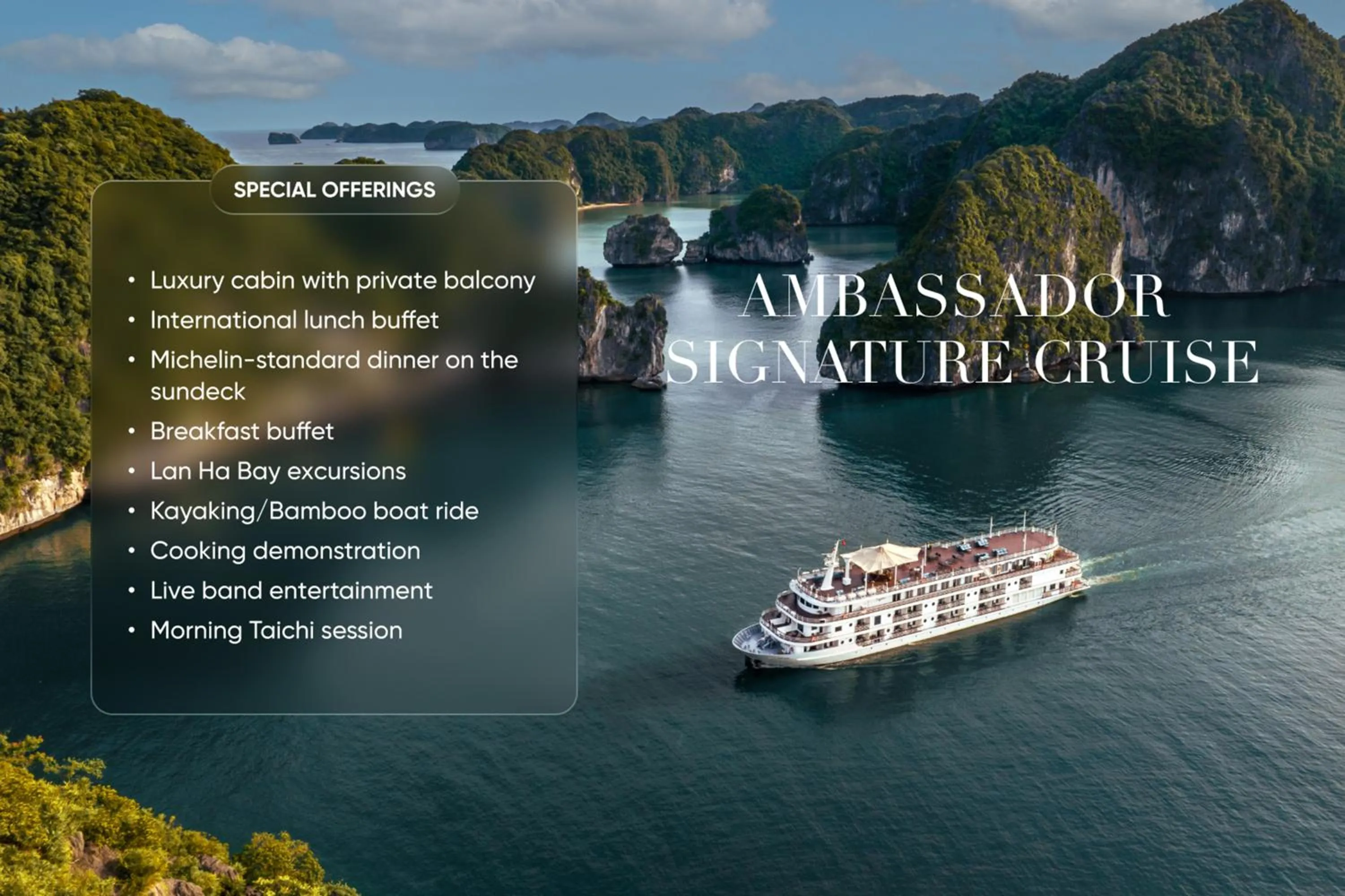 Activities in Ambassador Signature Cruise - Lan Ha Bay