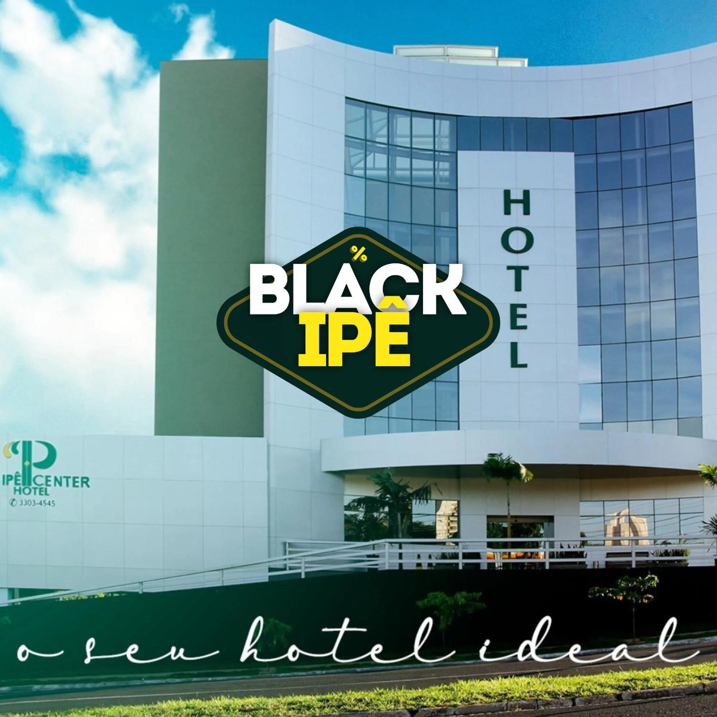 Property building in Ipe Center Hotel