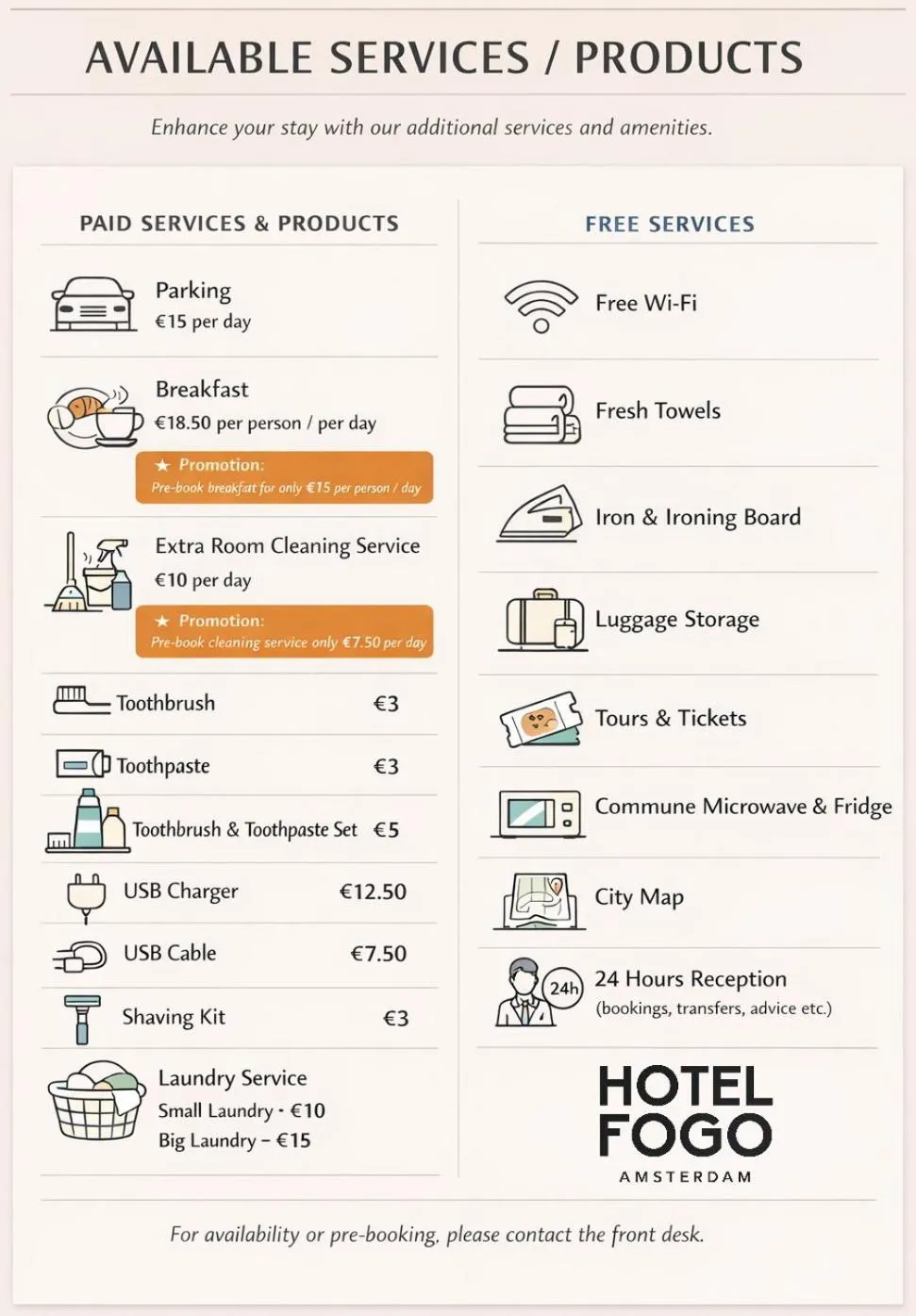 Area and facilities in Hotel Fogo Amsterdam