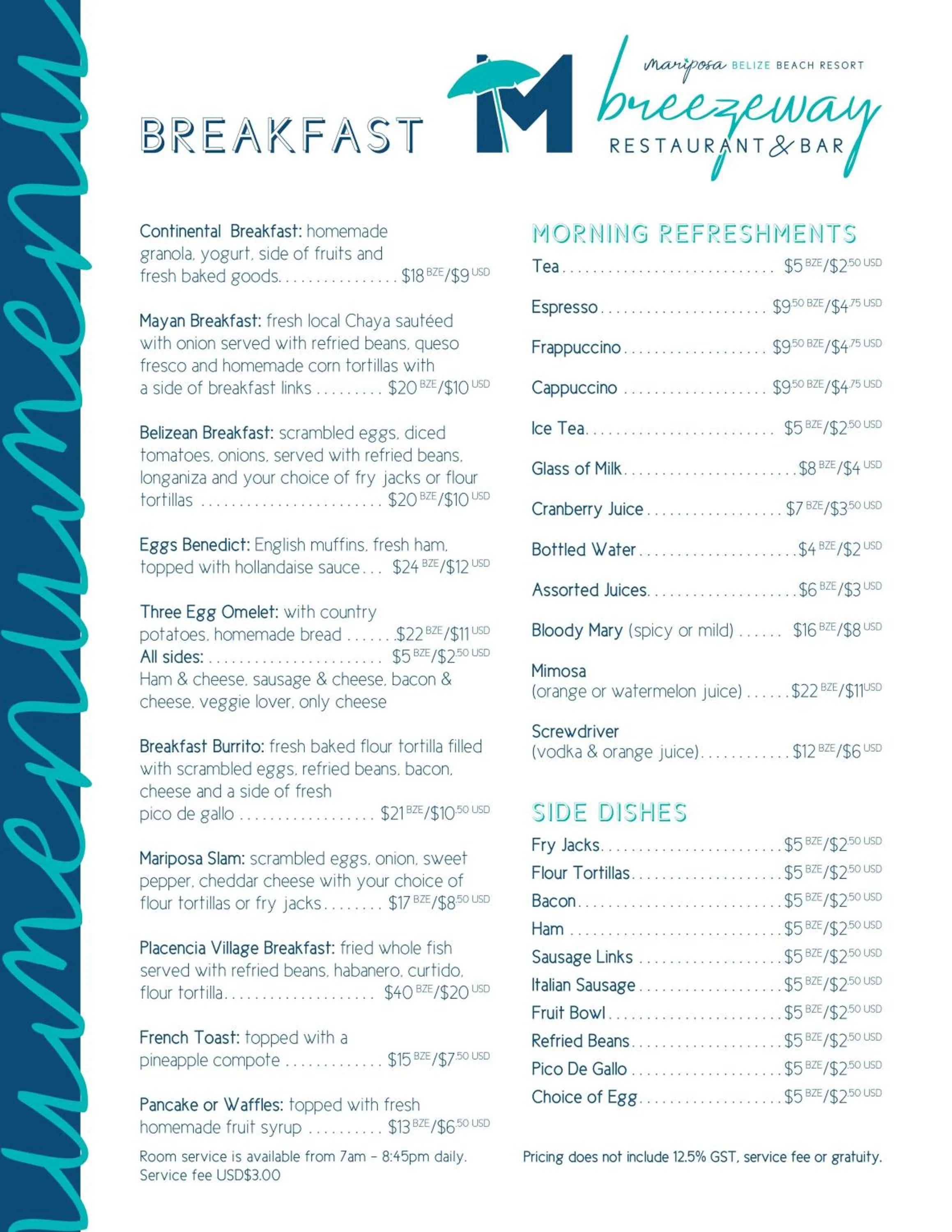 Breakfast in Mariposa Belize Beach Resort