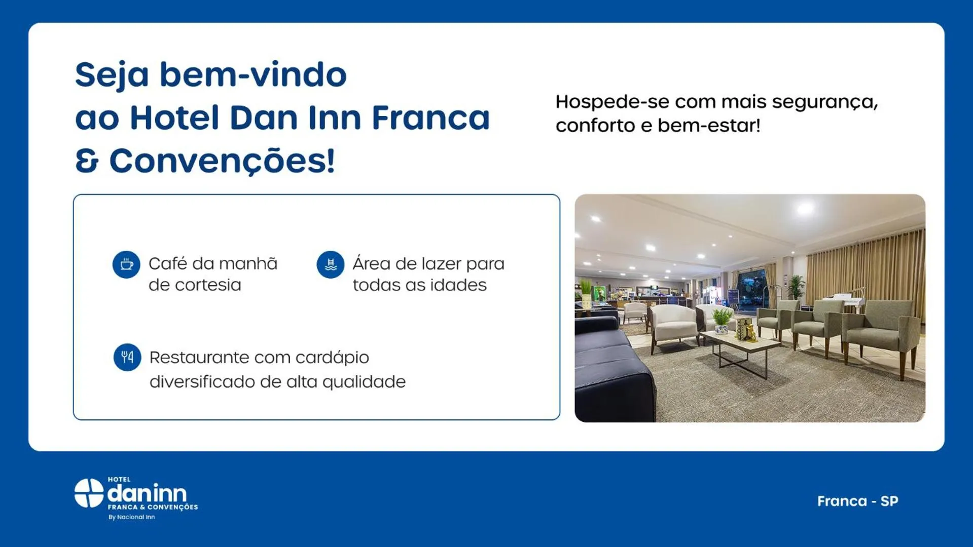 Text overlay in Hotel Dan Inn Franca & Convenções By Nacional Inn