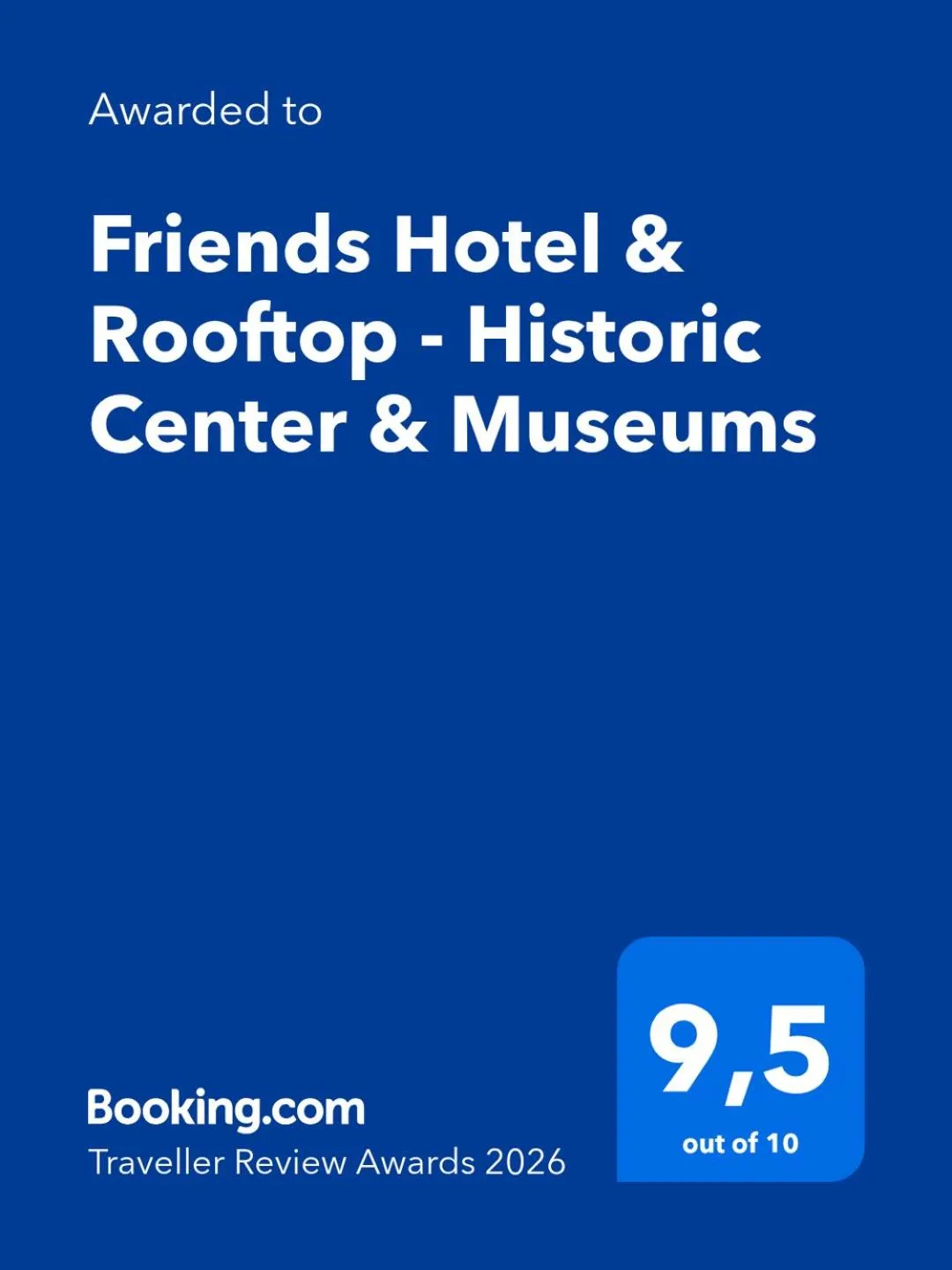 Certificate/Award in Friends Hotel & Rooftop - Historic Center & Museums