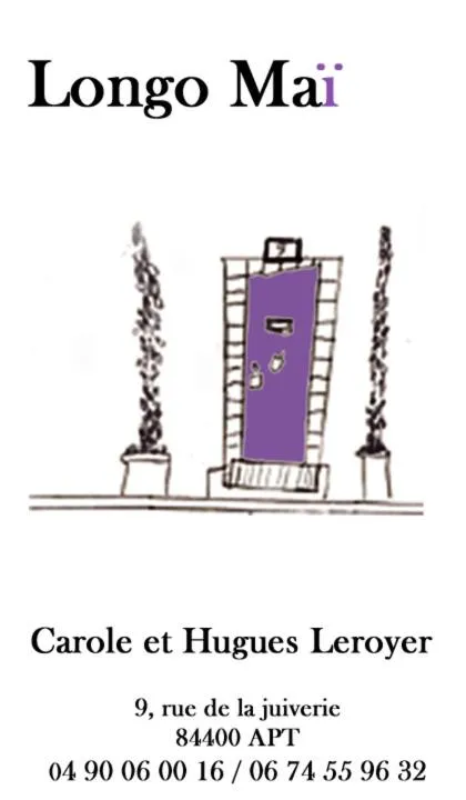 Property logo or sign in Longo Mai