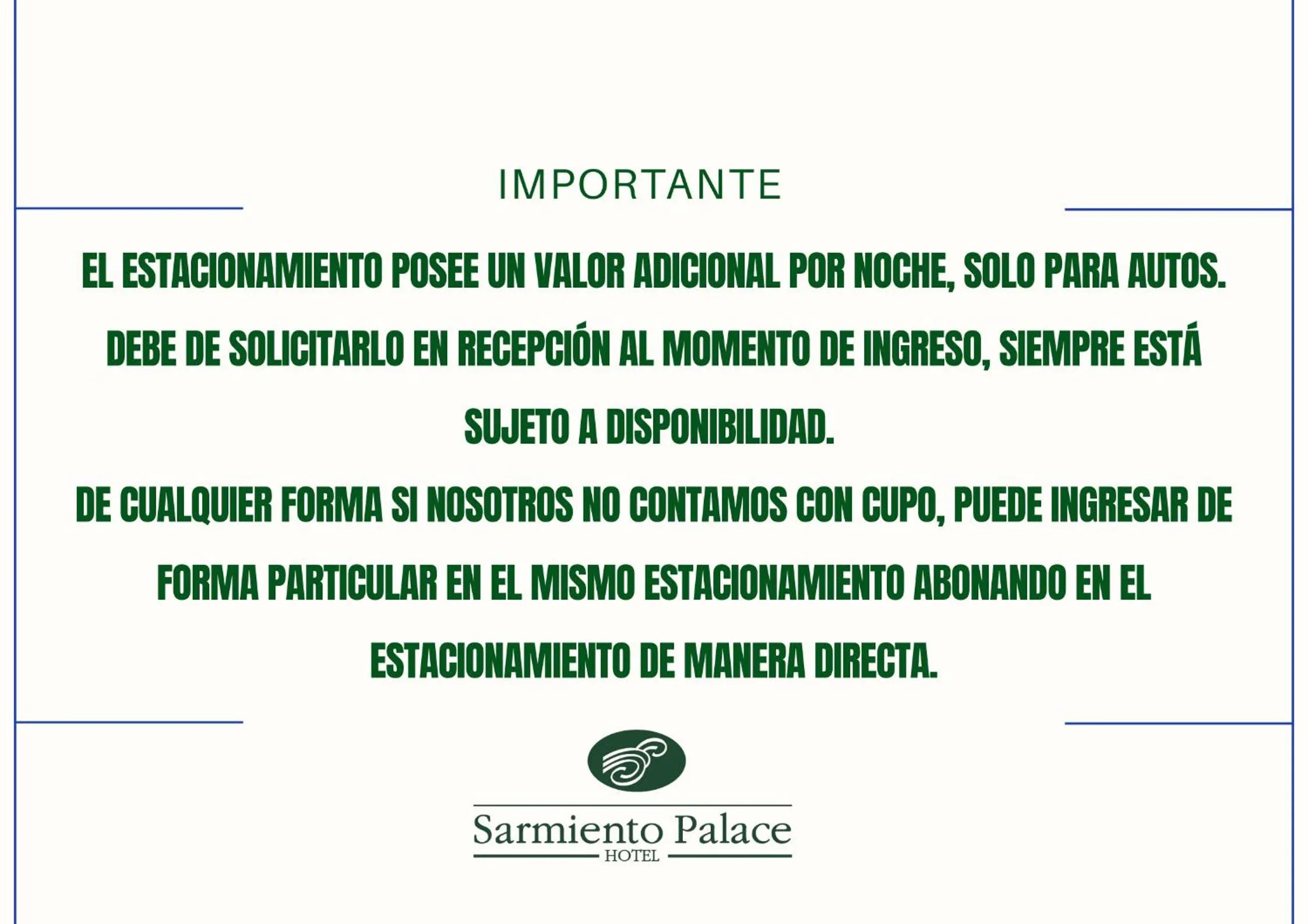 Parking in Sarmiento Palace Hotel