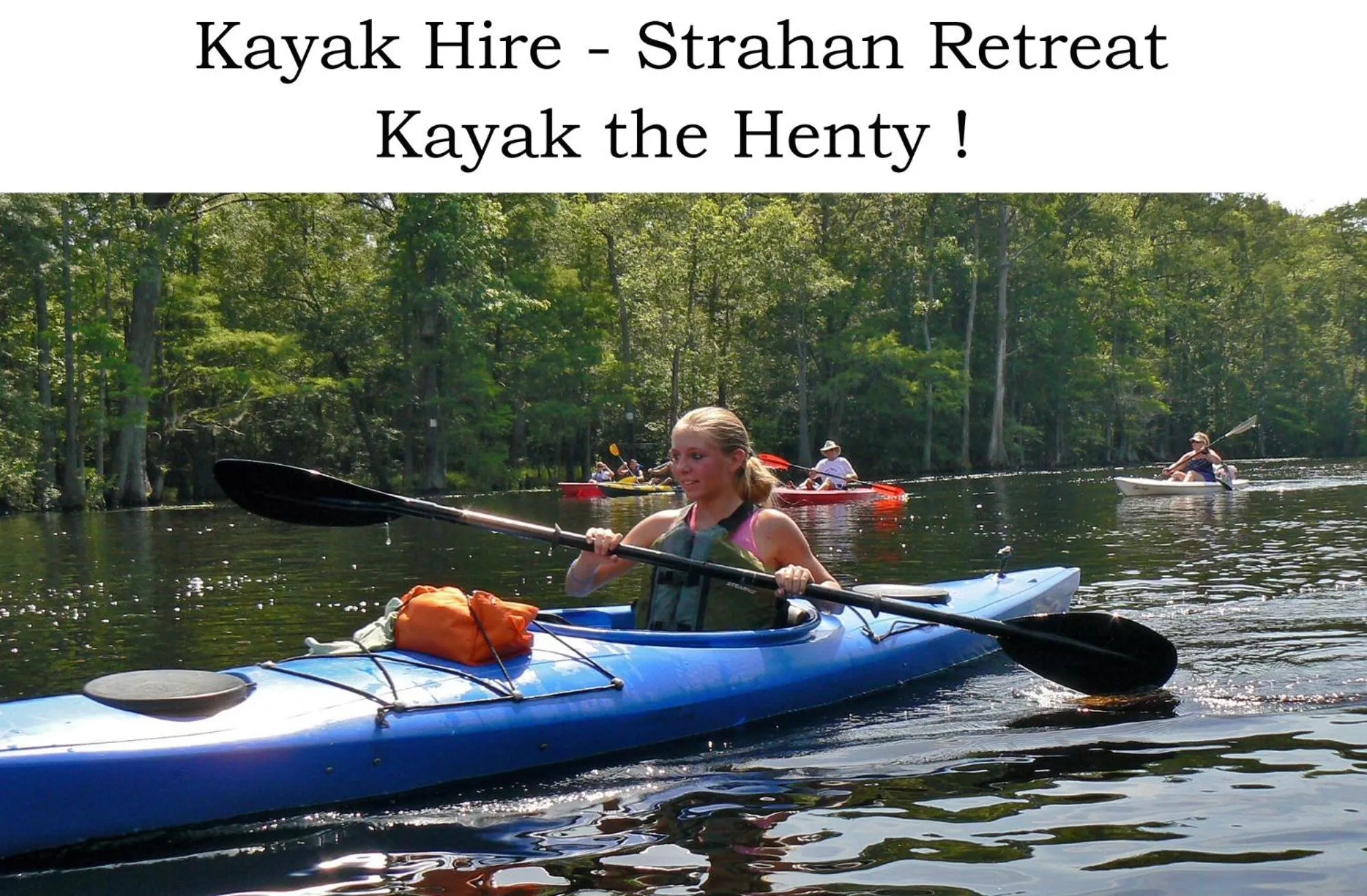 Canoeing in Strahan Retreat Holiday Park