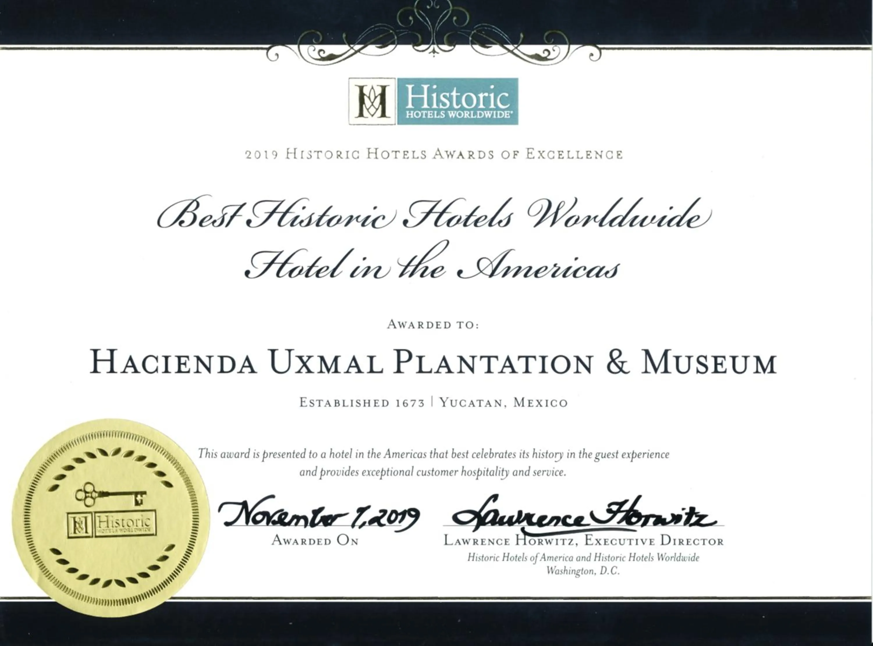Certificate/Award in Hacienda Uxmal Plantation & Museum