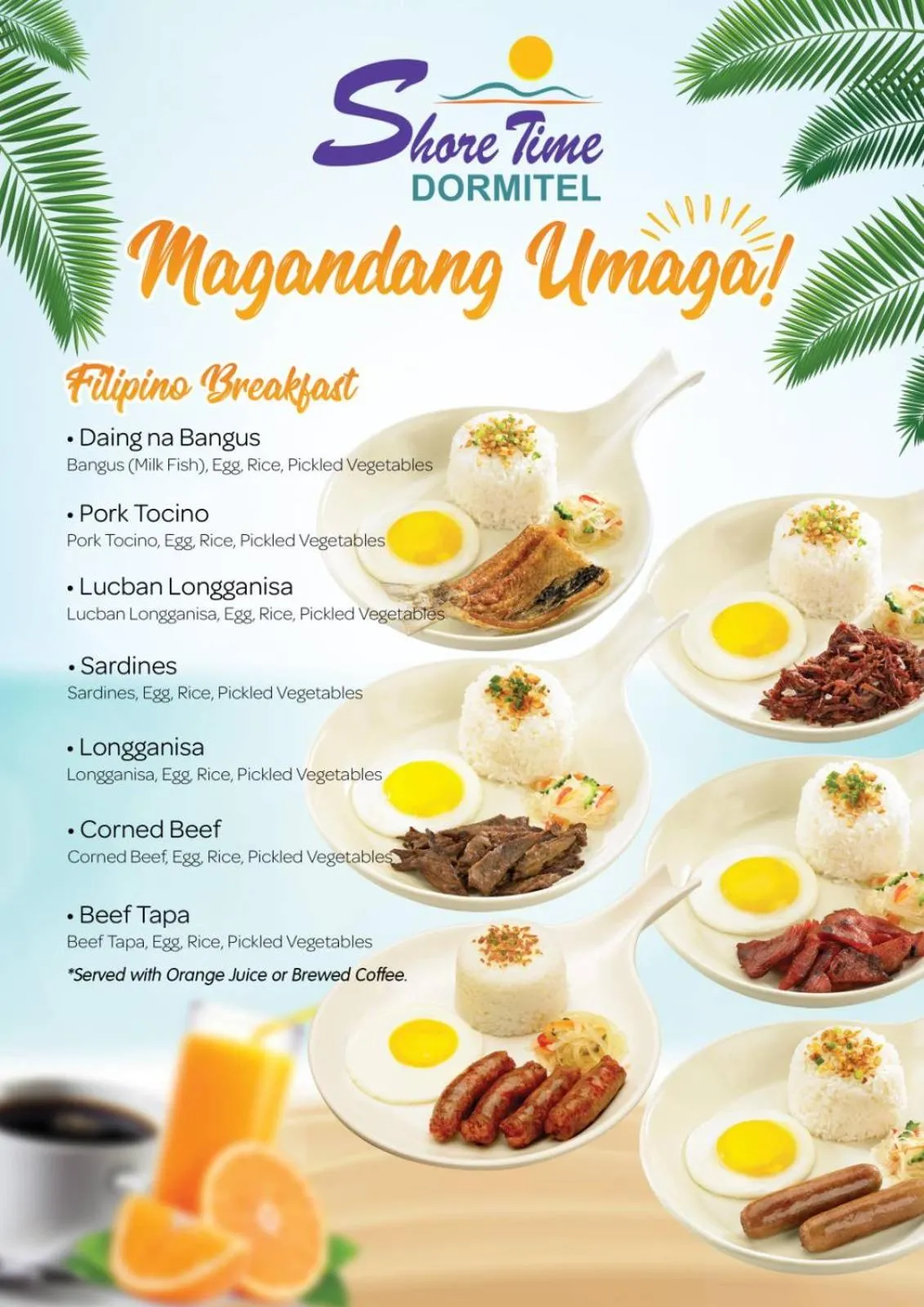 Breakfast in Shore Time Dormitel