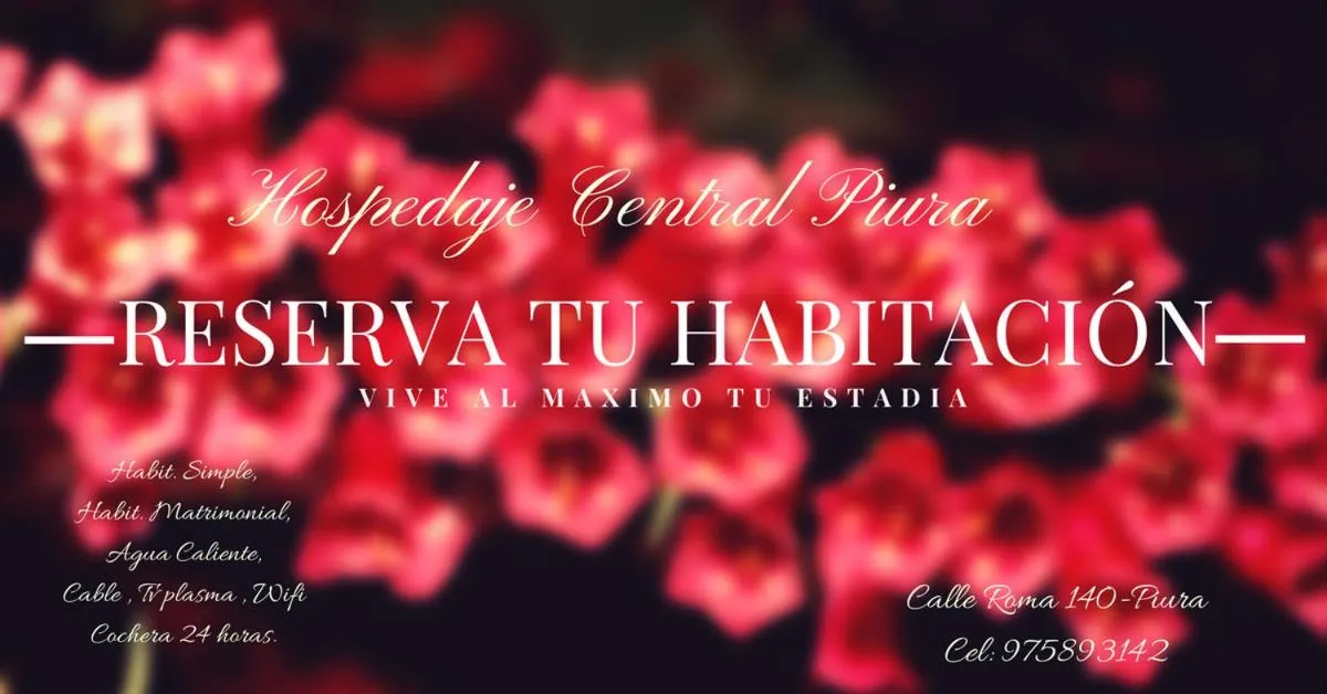 Hospedaje Central Piura