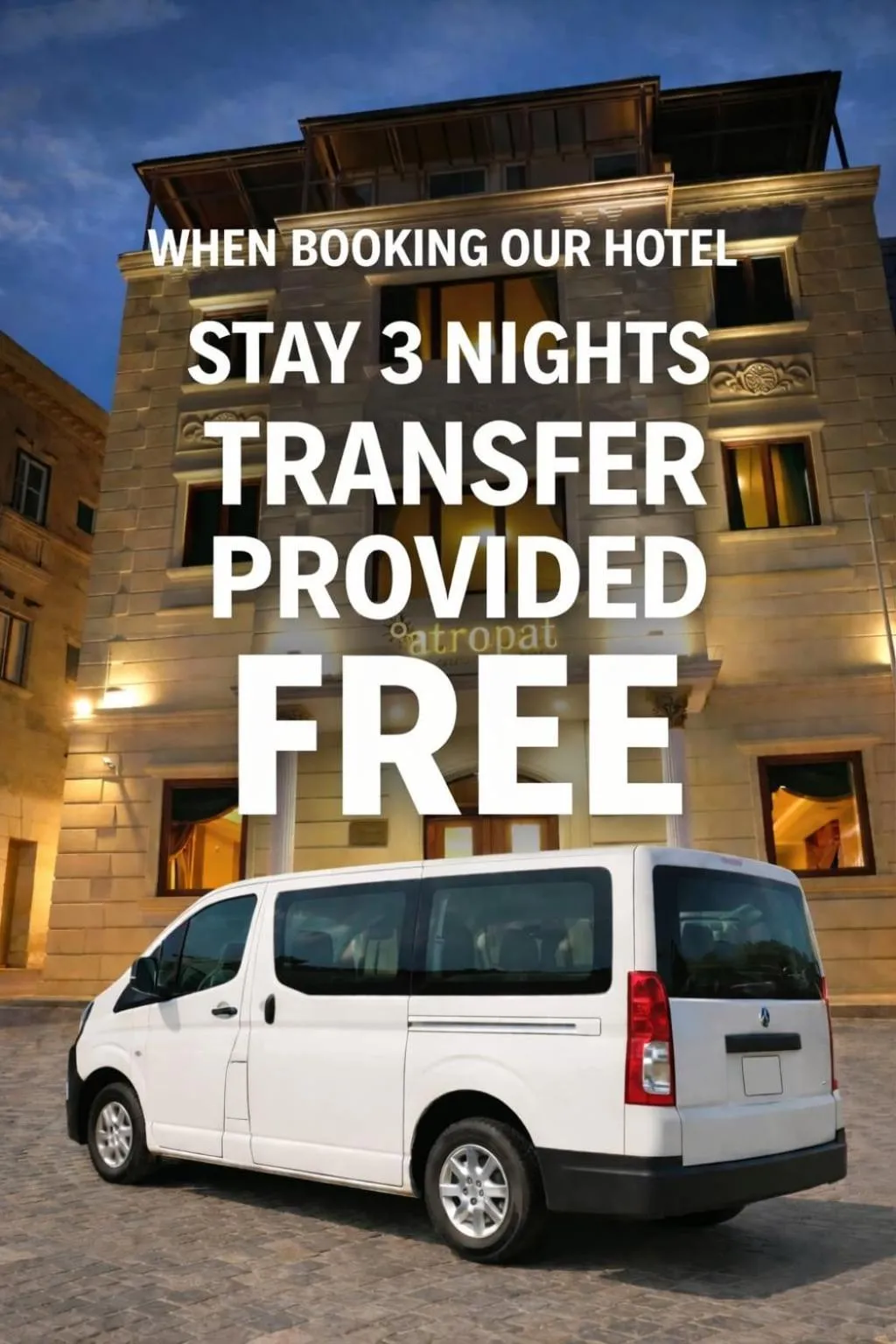 Off site in Atropat Old City Hotel