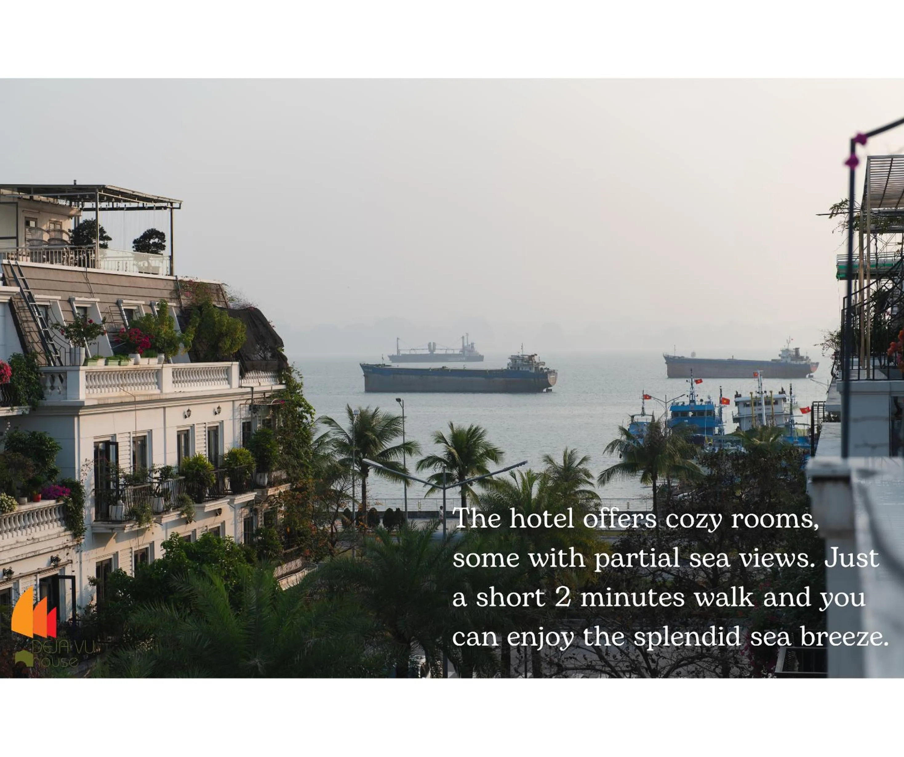 Deja Vu House Ha Long