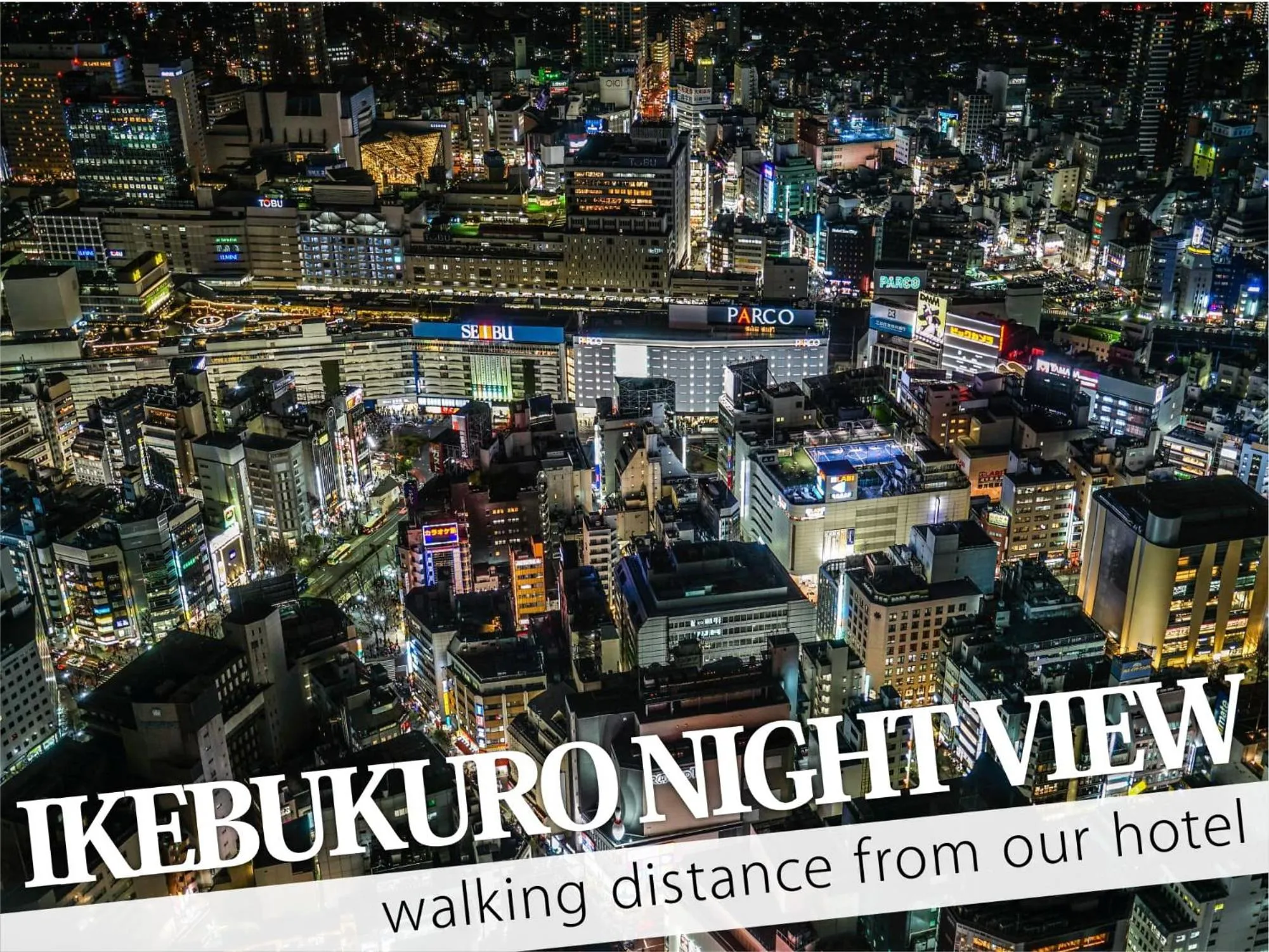 Nearby landmark in Ikebukuro Central Hotel