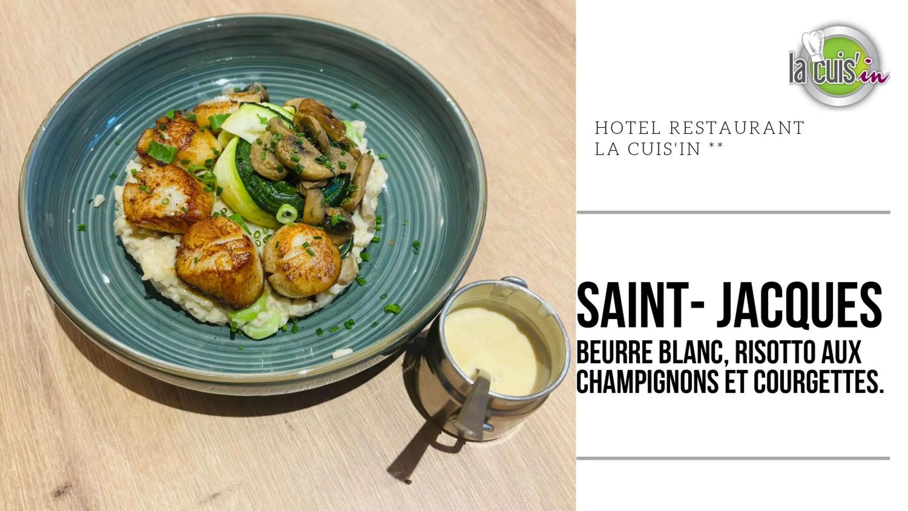 Hotel Restaurant La Cuis'in