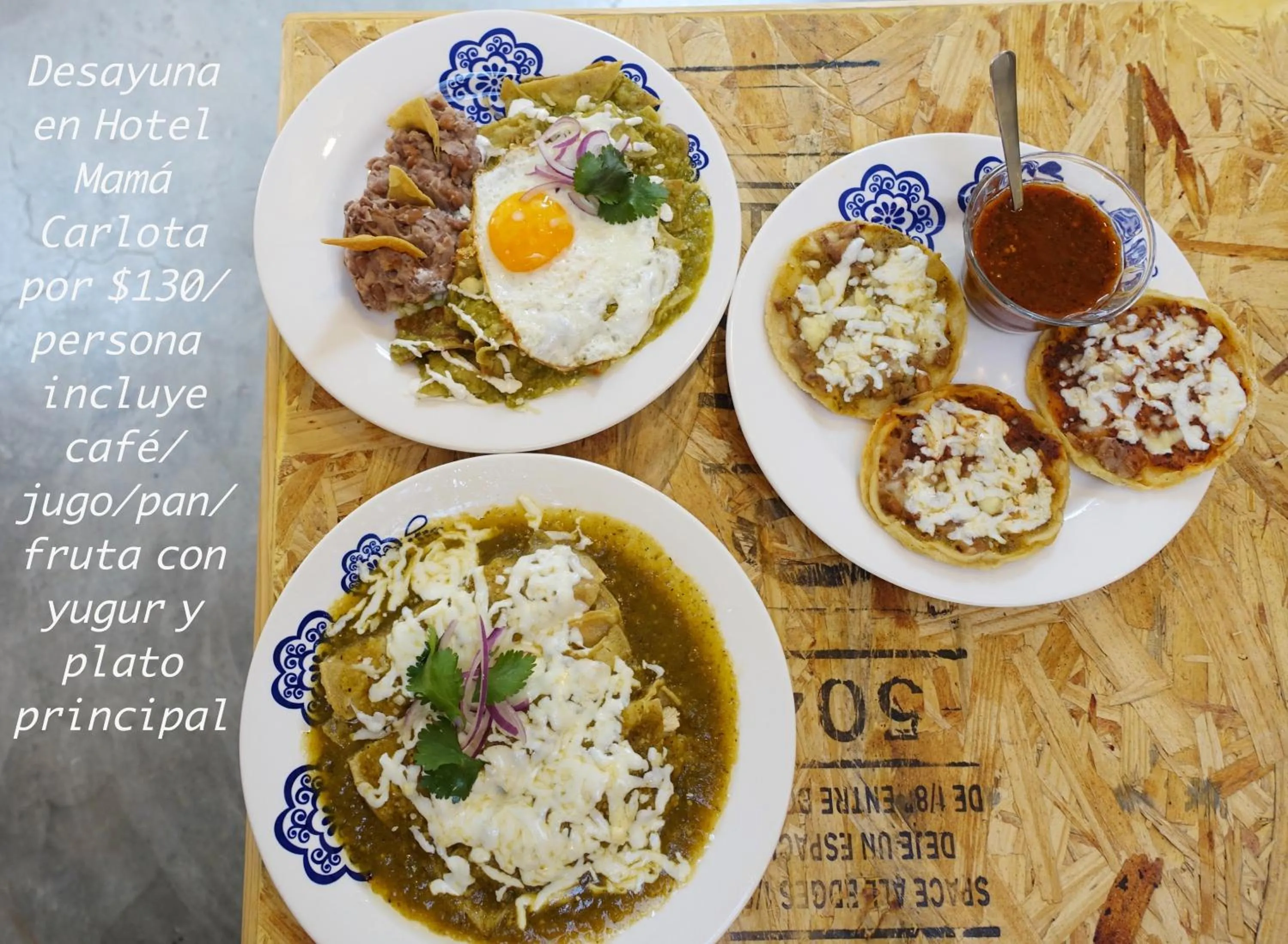 Breakfast in Hotel Mamá Carlota