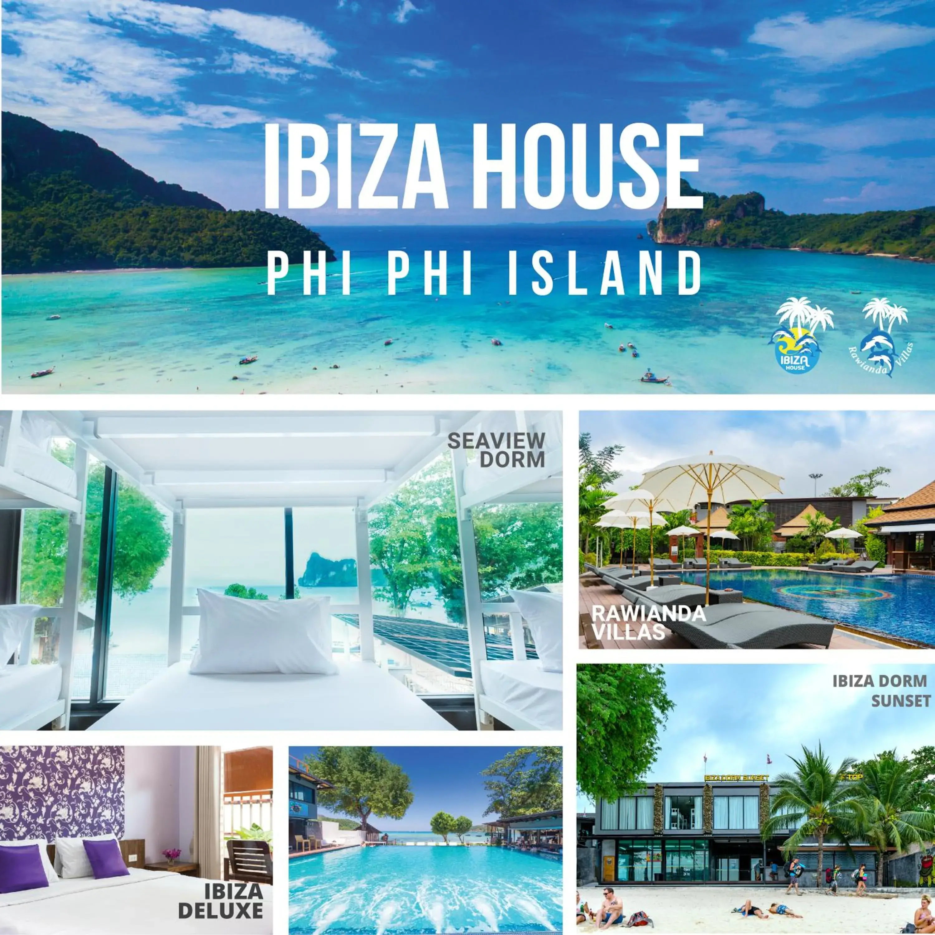 Ibiza House Phi Phi Ibiza House Phi Phi