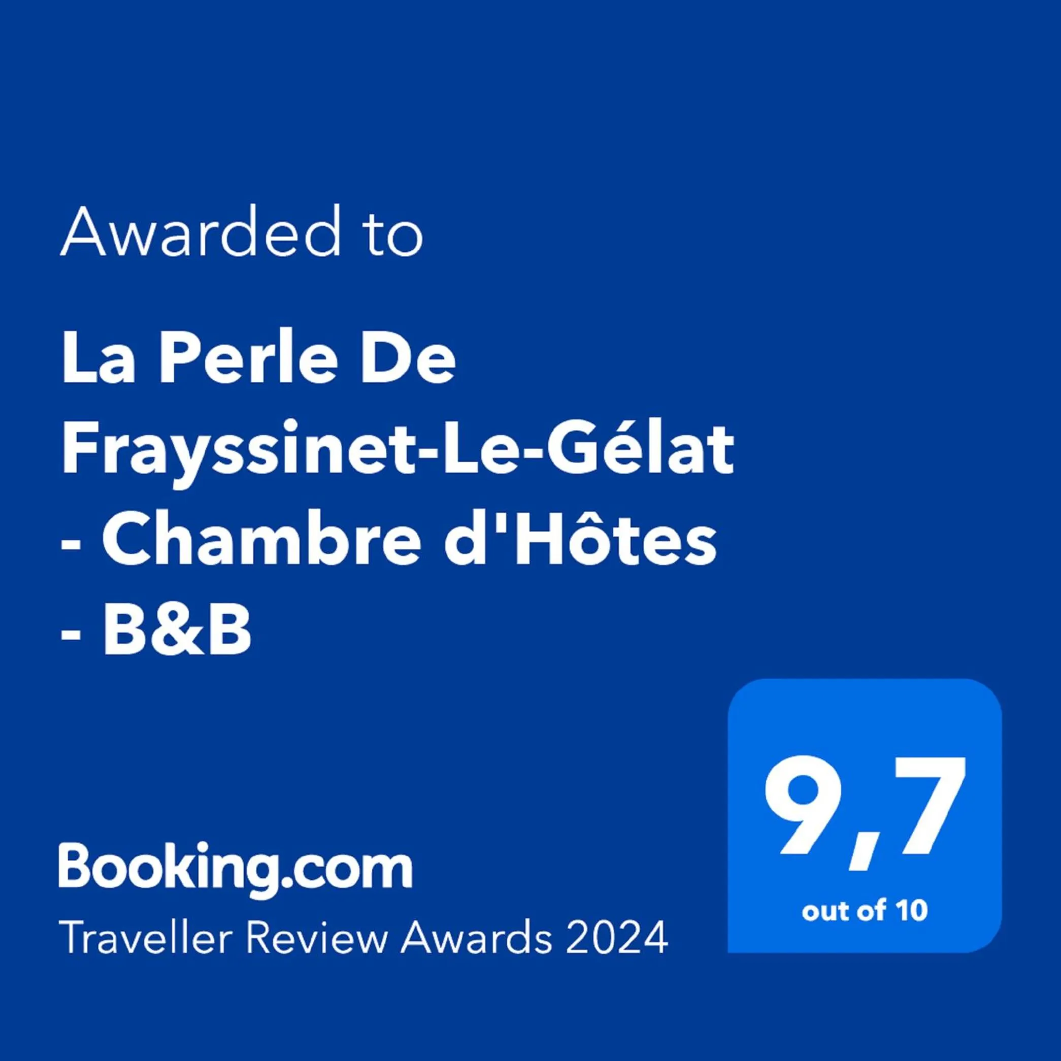 Certificate/Award in La Perle De Frayssinet-Le-Gélat - Chambre d'Hôtes - B&B