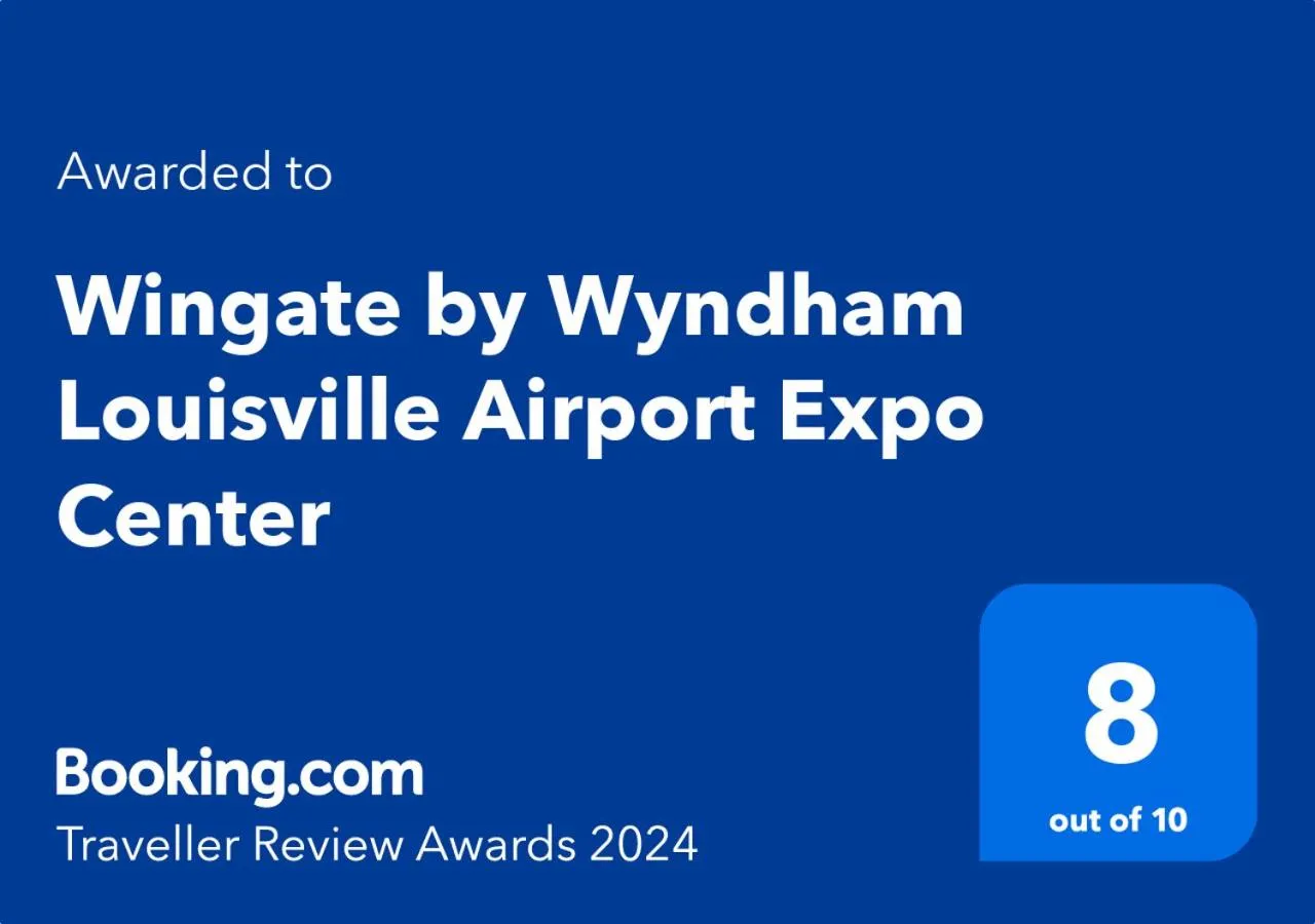 Certificate/Award in Wingate by Wyndham Louisville Airport Expo Center