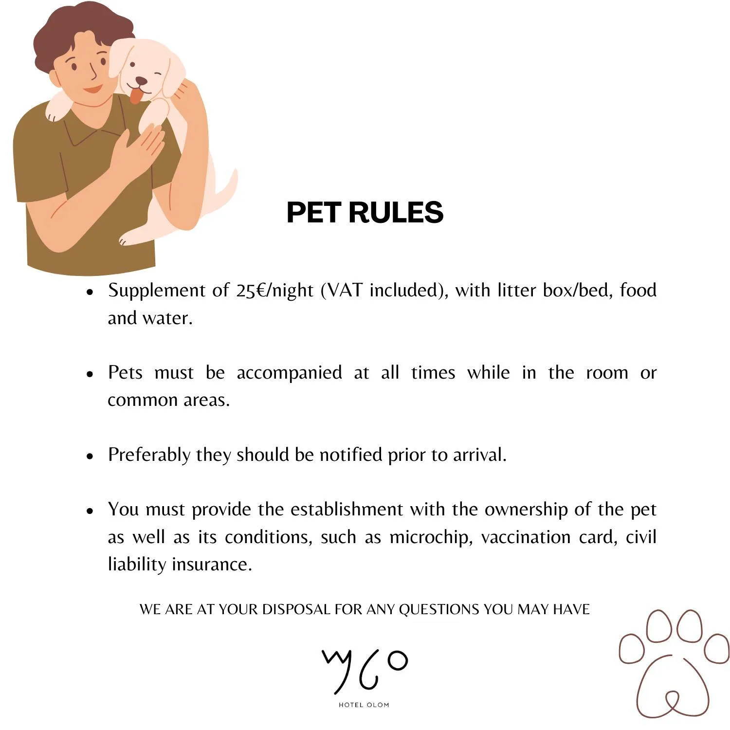 Animals in Boutique Hotel OLOM - Only Adults recommended