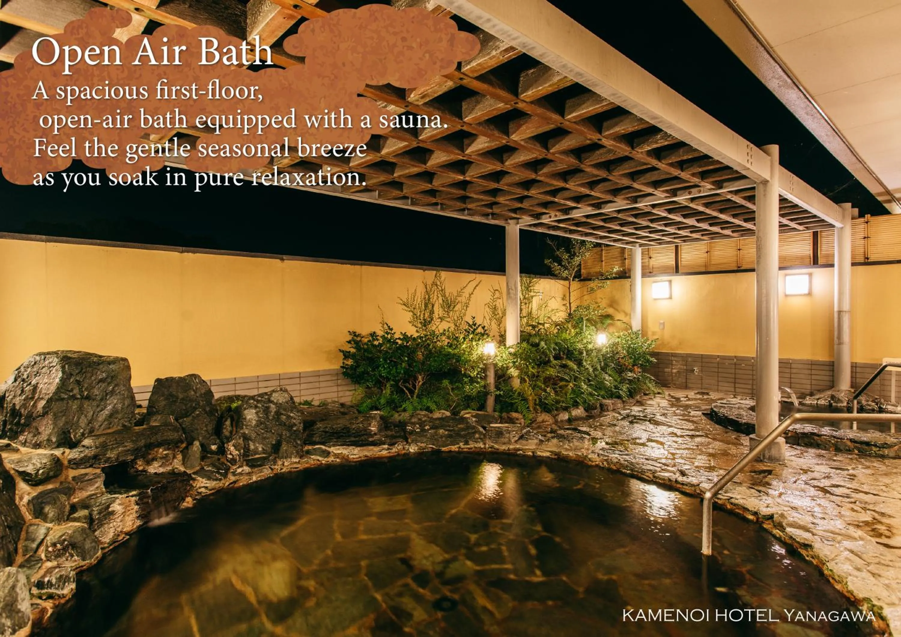 Open Air Bath in KAMENOI HOTEL Yanagawa