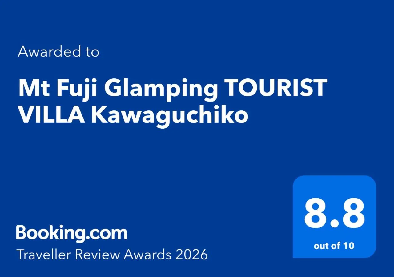 Certificate/Award in Mt Fuji Glamping TOURIST VILLA Kawaguchiko