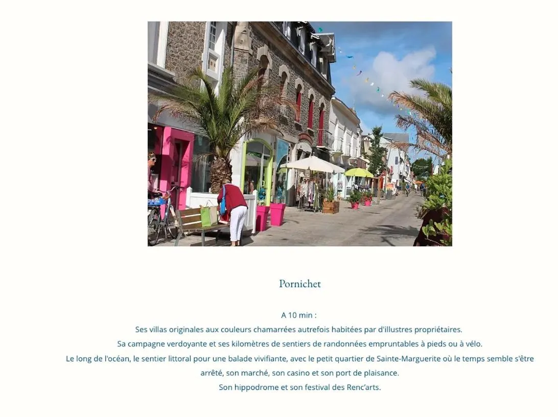 Nearby landmark in Aux portes de Pornichet, Chambres d'hôtes Ty'Sacha