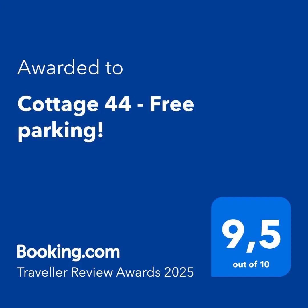 Certificate/Award in Cottage 44 - Free parking!
