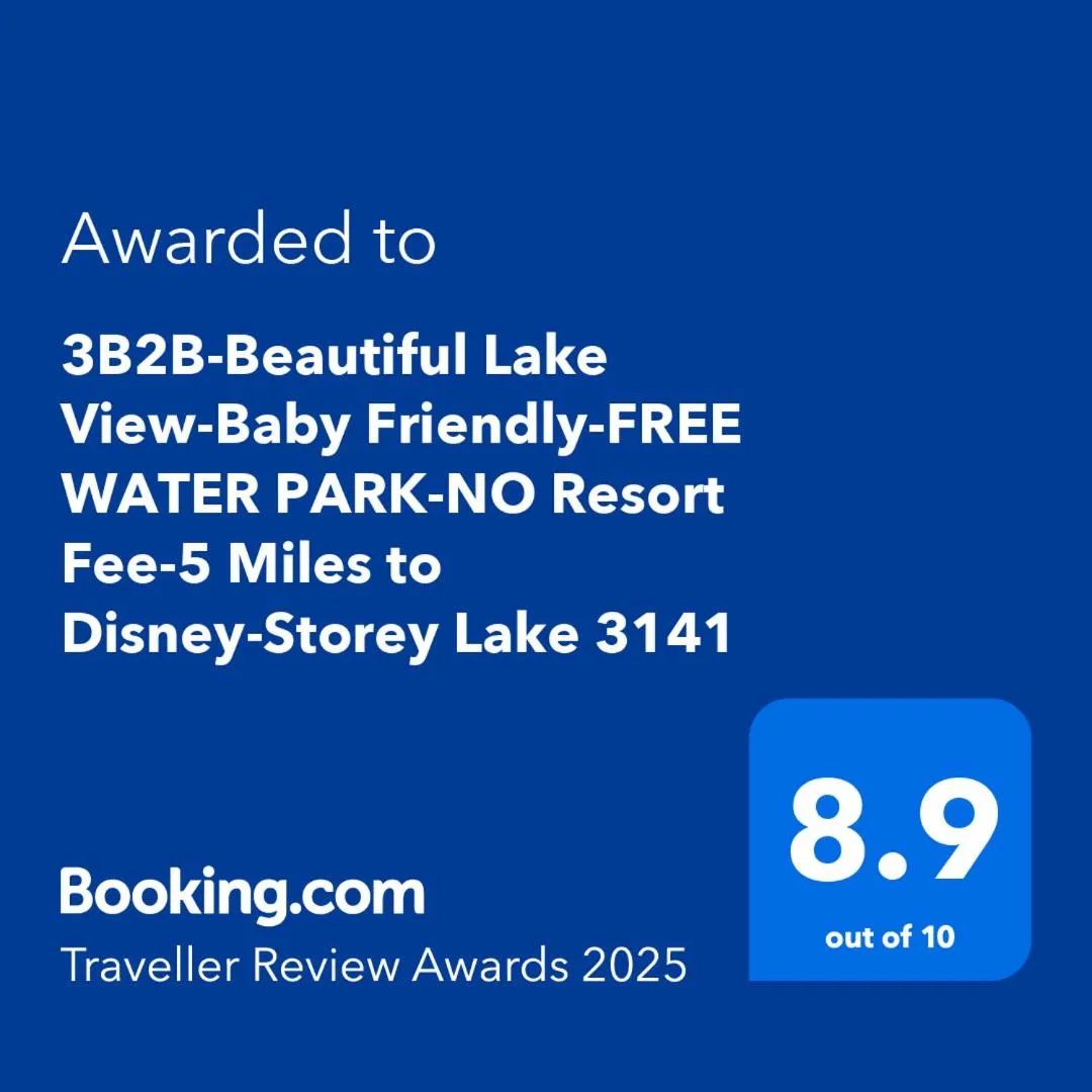 3B2B-Beautiful Lake View-Baby Friendly-FREE WATER PARK!NO Resort Fee-5 Miles to Disney-Storey Lake 3141