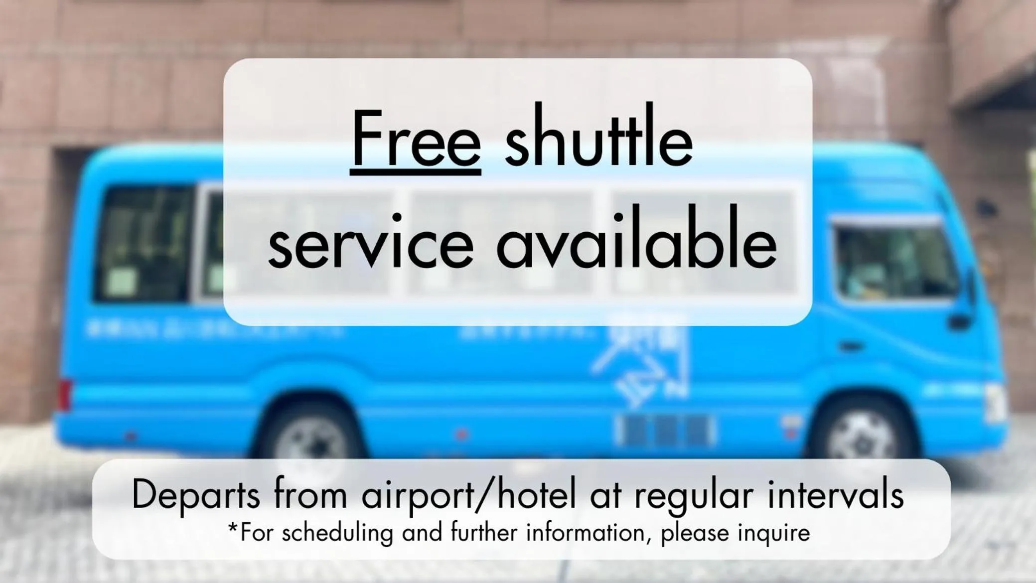 shuttle in Toyoko Inn Narita Airport Honkan