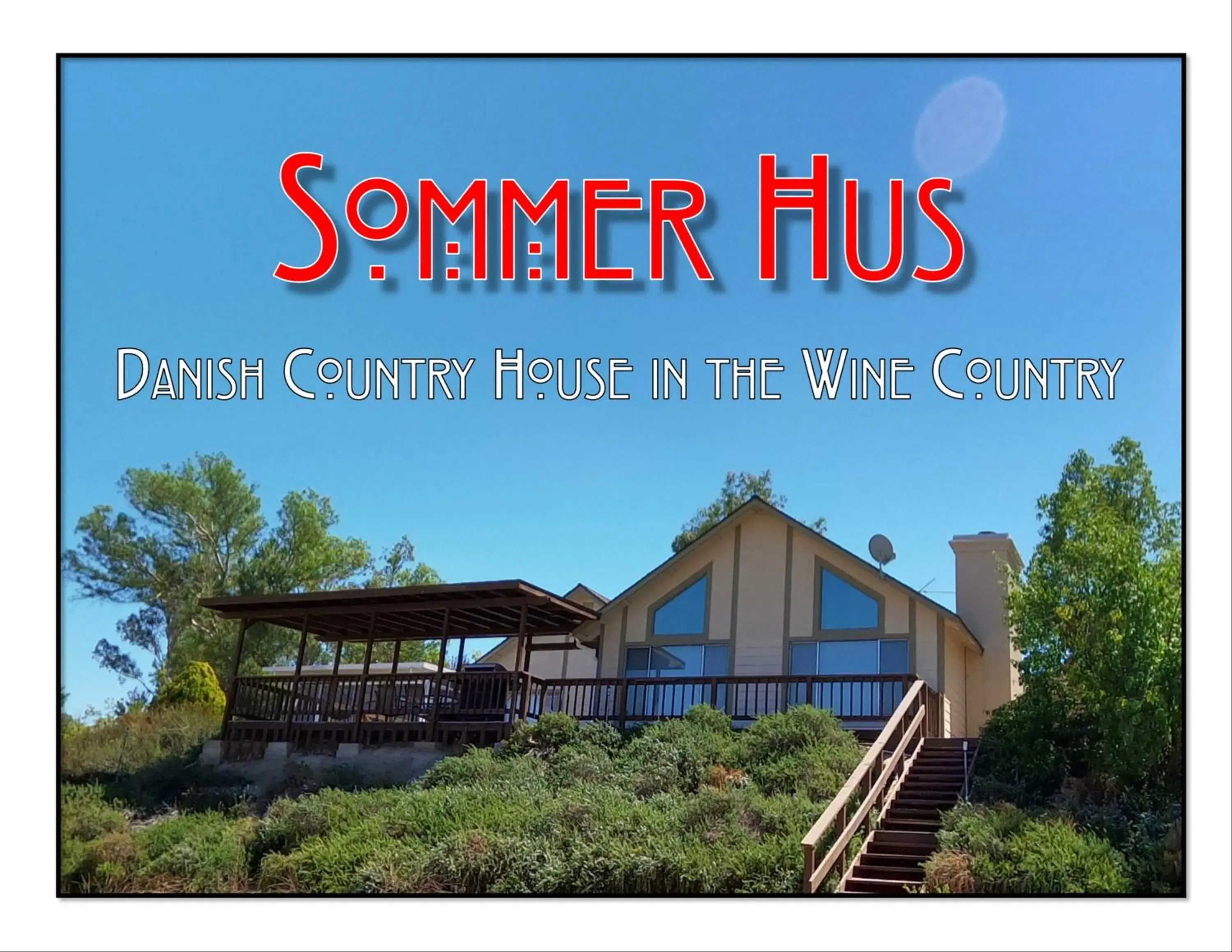 Sommer Hus-Best value in Southern California Wine Country Sommer Hus-Best value in Southern California Wine Country