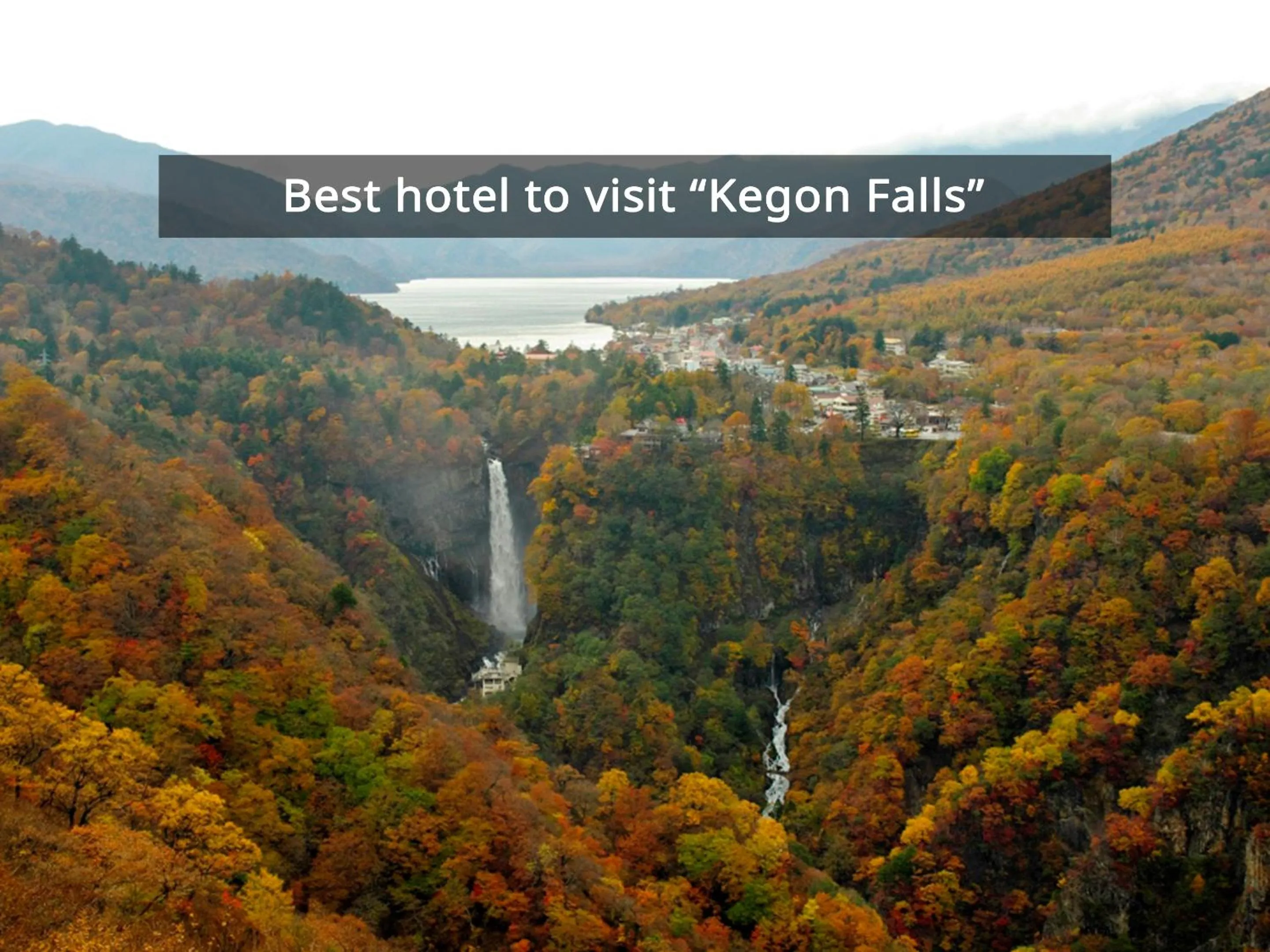 Nearby landmark in KAMENOI HOTEL Okunikko