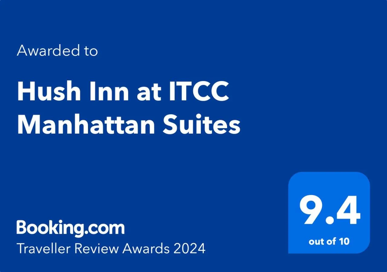 Certificate/Award in Hush Inn at ITCC Manhattan Suites