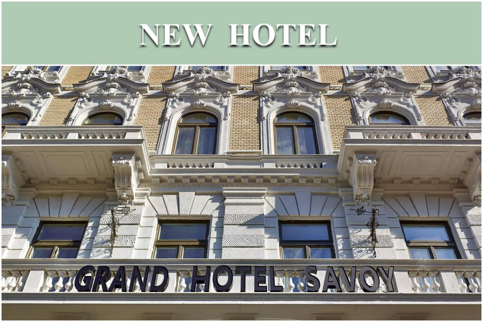 Property building in EST Grand Hotel Savoy