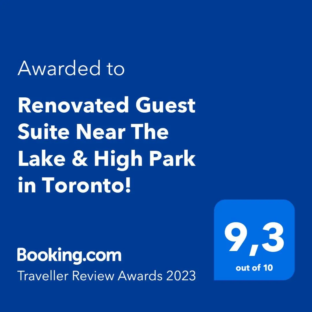 Certificate/Award in Renovated Guest Suite Near The Lake & High Park in Toronto!