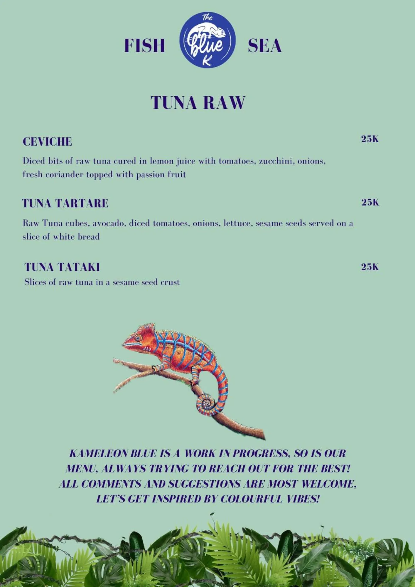 Restaurant/places to eat in Kameleon Blue