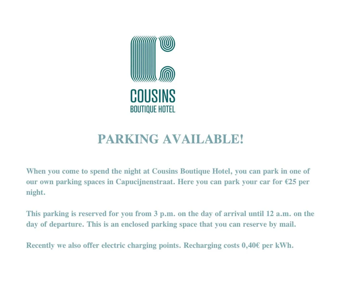 Parking in Cousins Boutique Hotel
