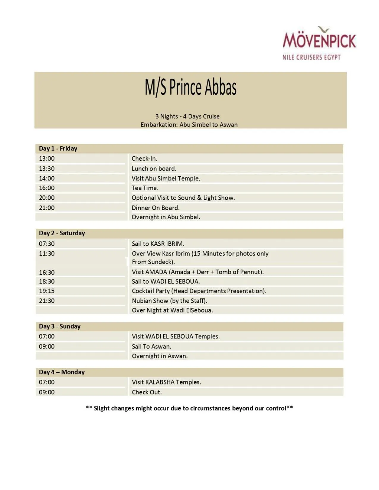 Activities in Mövenpick Prince Abbas Lake Nasser Cruise, Every Monday Four Nights From Aswan, Every Friday Three nights From Abu-Simbel - Including Excursions and Sightseeing