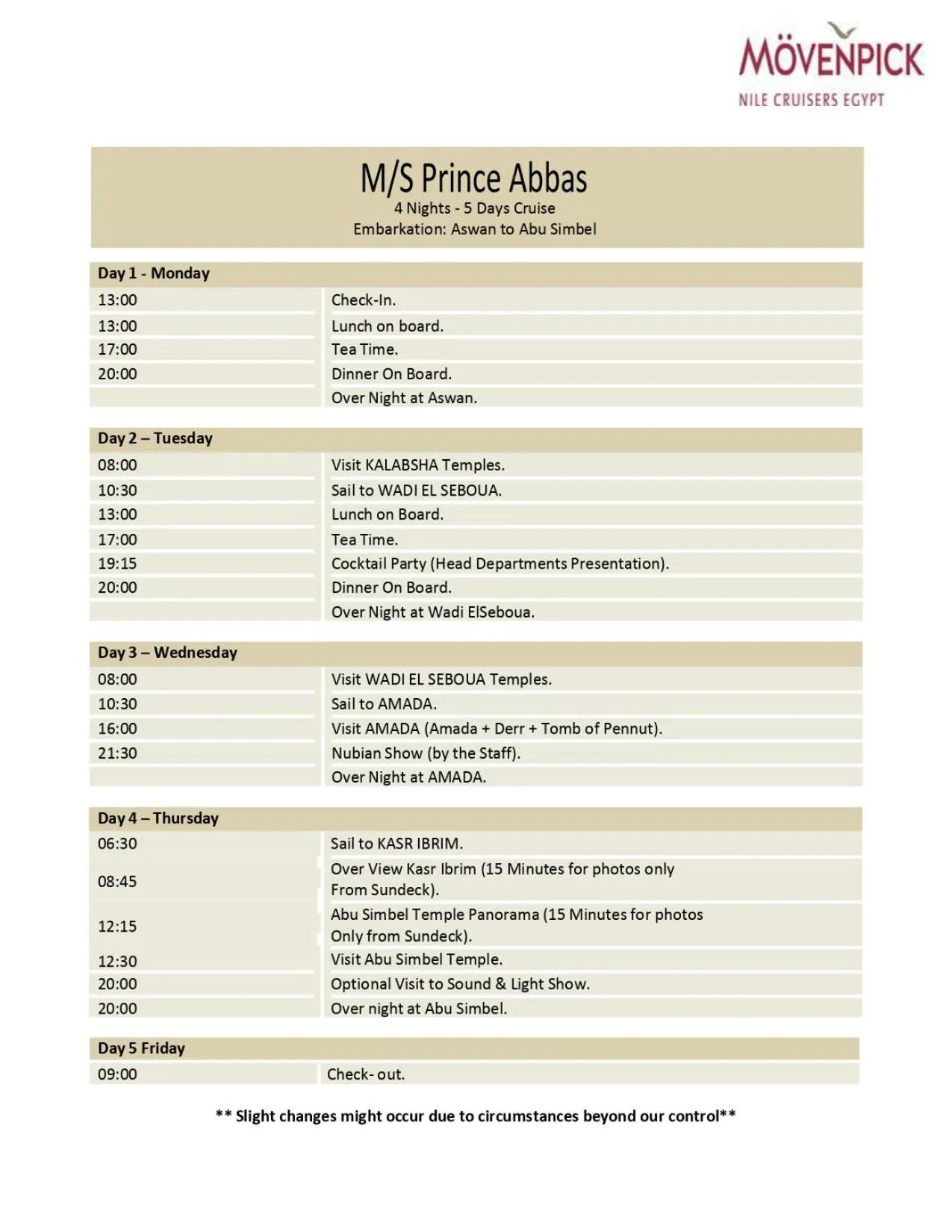 Activities in Mövenpick Prince Abbas Lake Nasser Cruise, Every Monday Four Nights From Aswan, Every Friday Three nights From Abu-Simbel - Including Excursions and Sightseeing