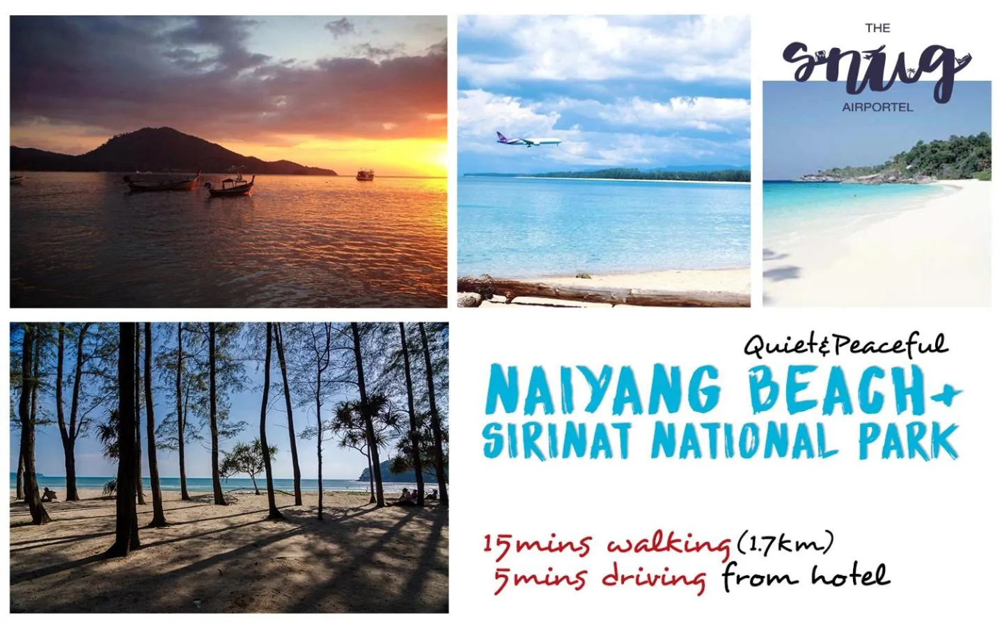 Nearby landmark in The Snug Airportel - Phuket Airport