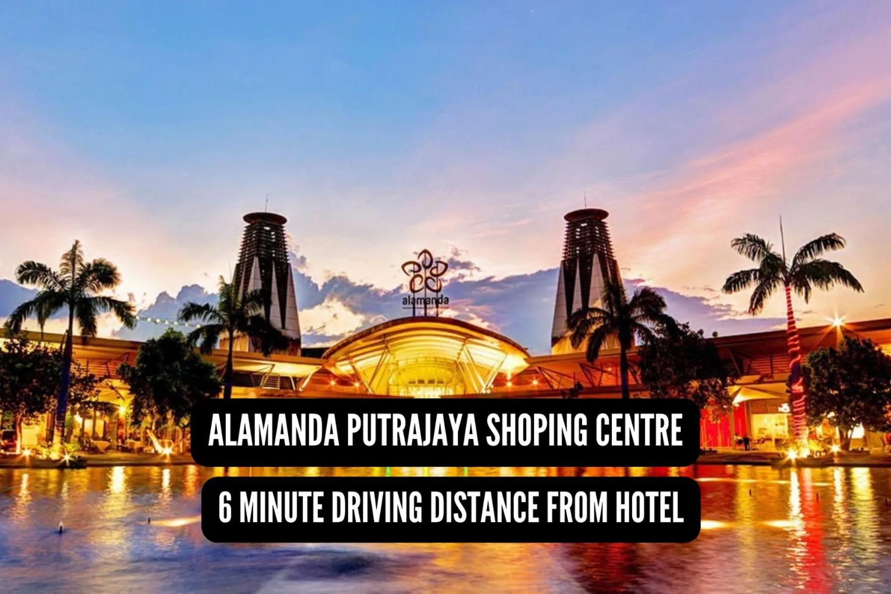 Smile Hotel Putrajaya