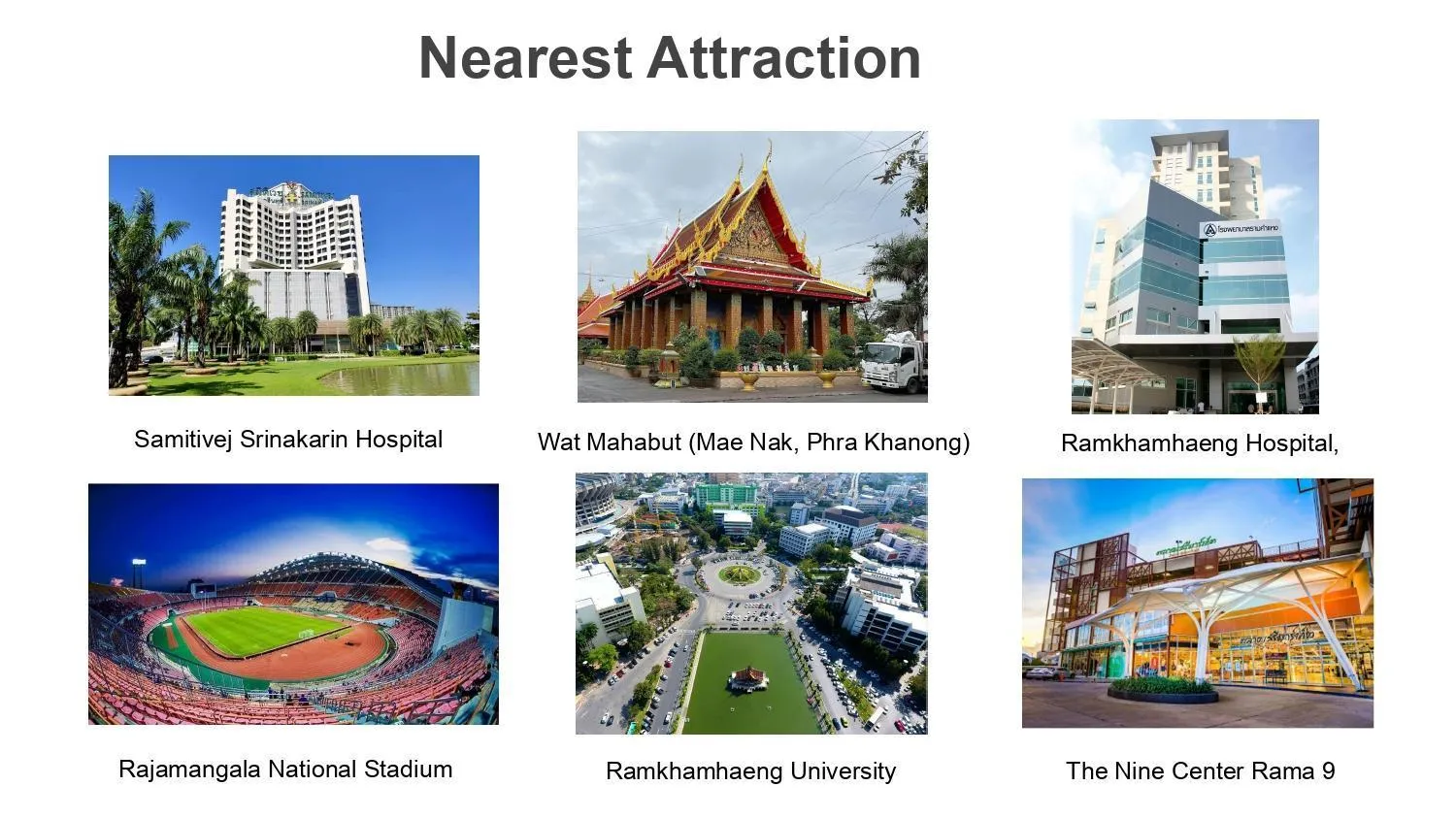 Nearby landmark in The 9 Residence Hotel